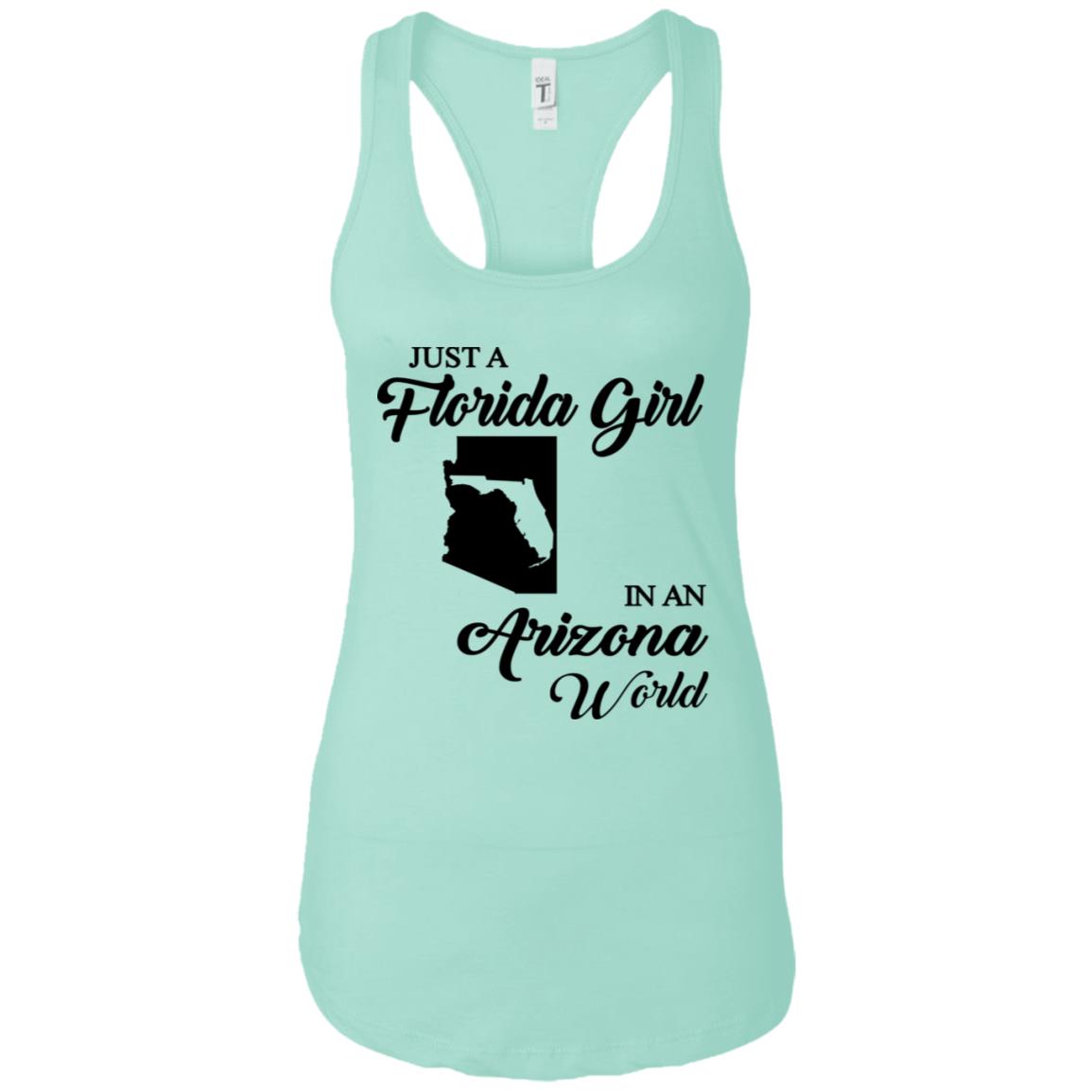 Just A Florida Girl In An Arizona World T-Shirt - T-shirt Teezalo