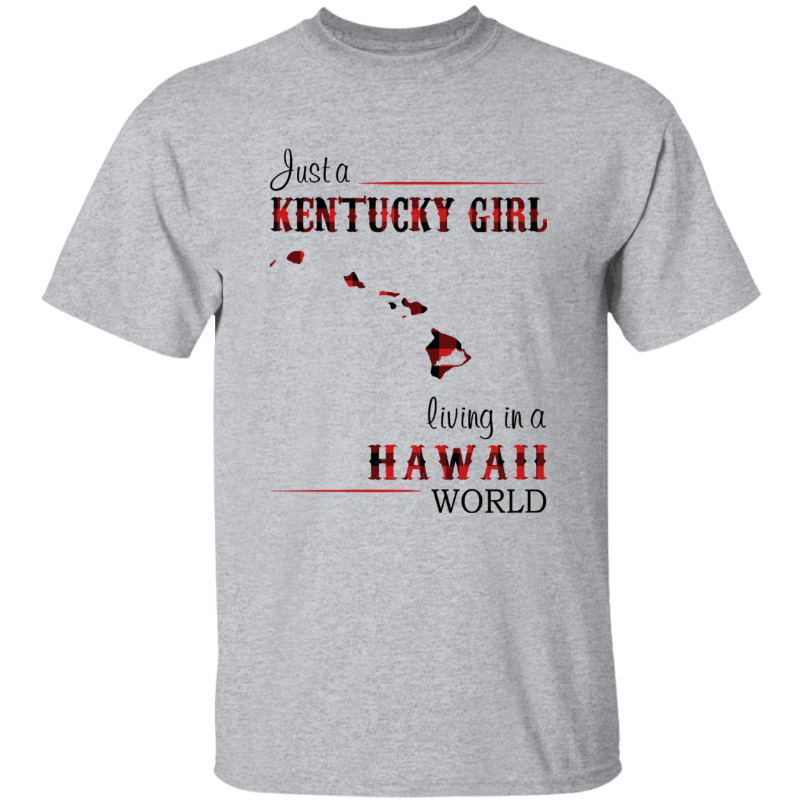 Just A Kentucky Girl Living In A Hawaii World T-shirt - T-shirt Born Live Plaid Red Teezalo