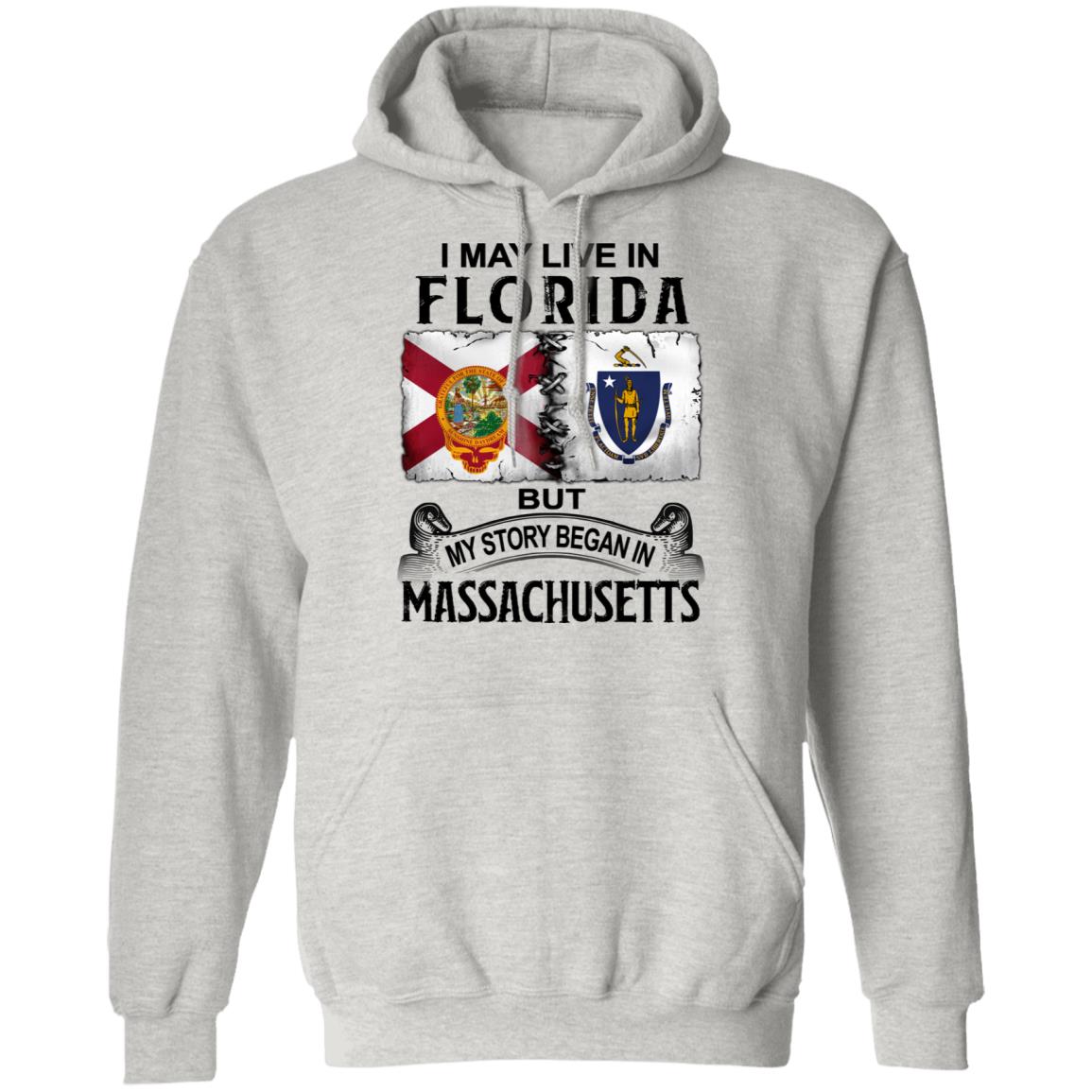 I May Live In Florida But Story Began In Massachusetts T-Shirt - T-shirt Teezalo