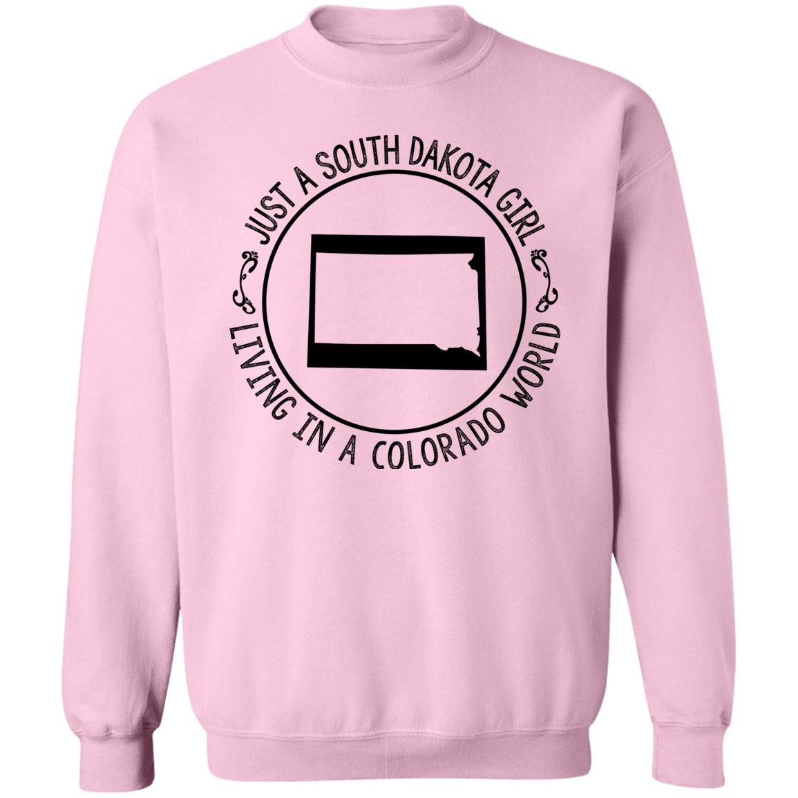 Just A South Dakota Girl Living In Colorado World T-Shirt - T-shirt Teezalo