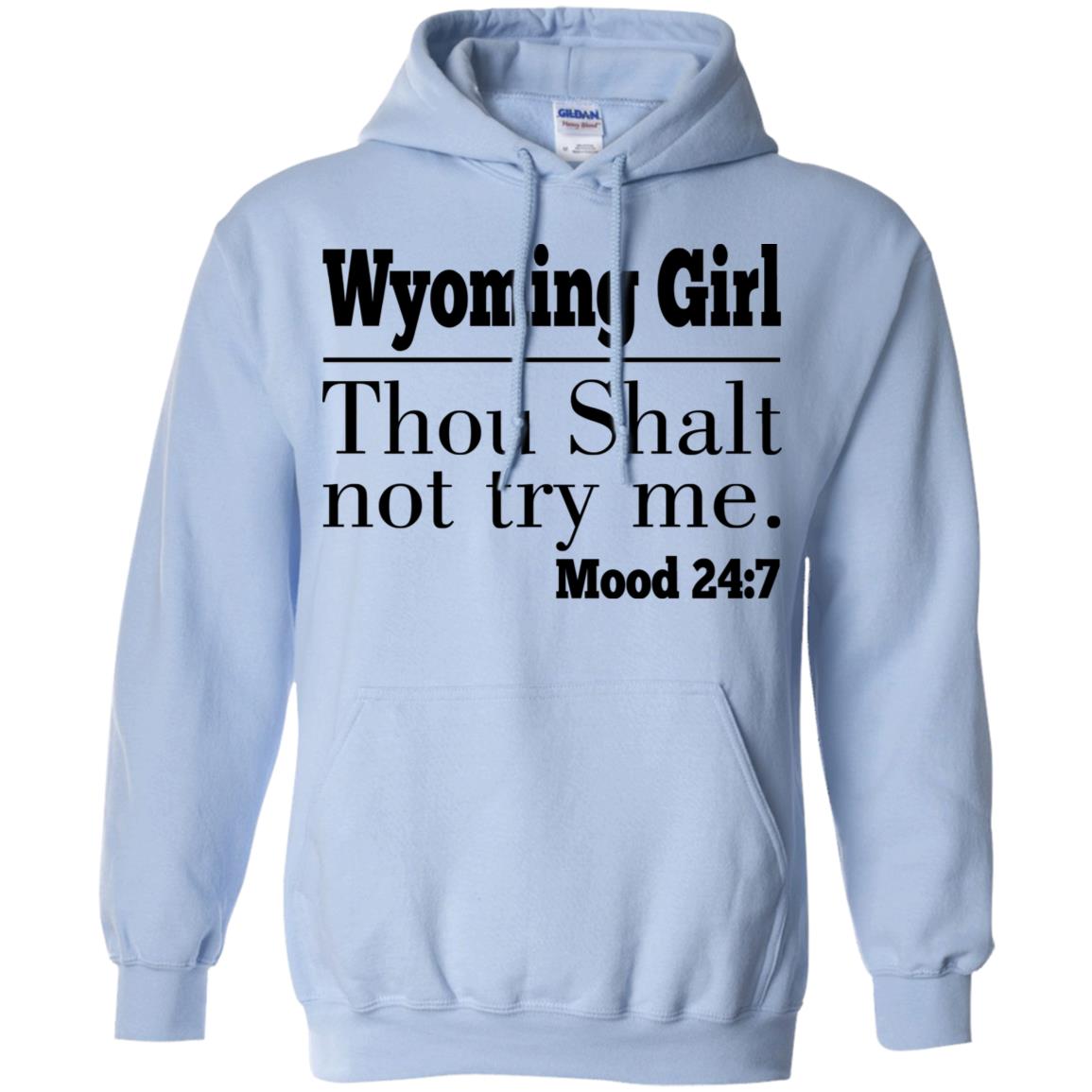 Wyoming Girl Thou Shalt Not Try Me - T-shirt Teezalo