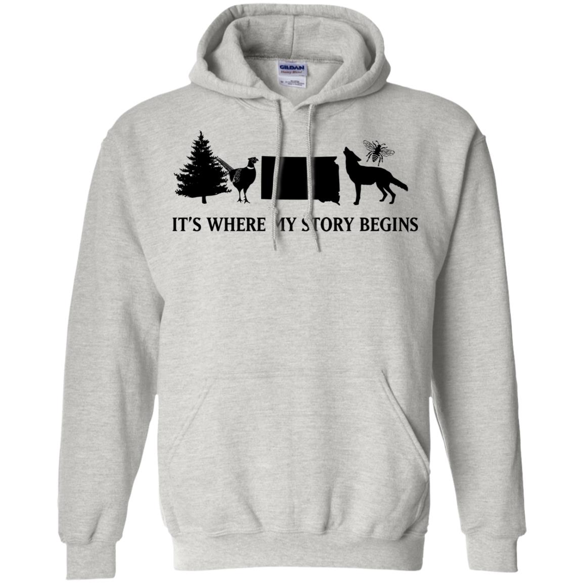 South Dakota Where My Story Begins Hoodie - Hoodie Teezalo