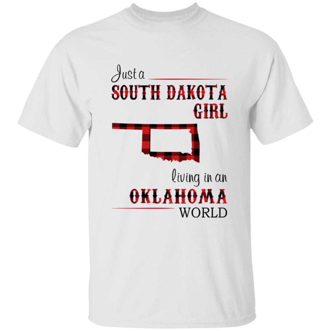 Just A South Dakota Girl Living In An Oklahoma World T-shirt - T-shirt Born Live Plaid Red Teezalo