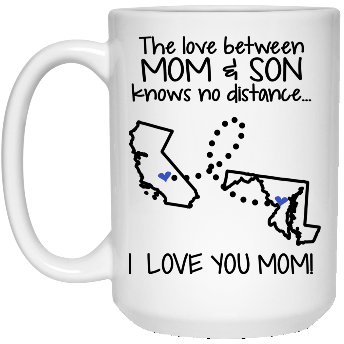 Maryland California The Love Mom And Son Mug - Mug Teezalo