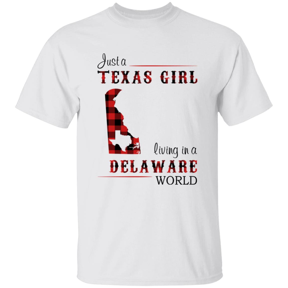 Just A Texas Girl Living In A Delaware World T-shirt - T-shirt Born Live Plaid Red Teezalo