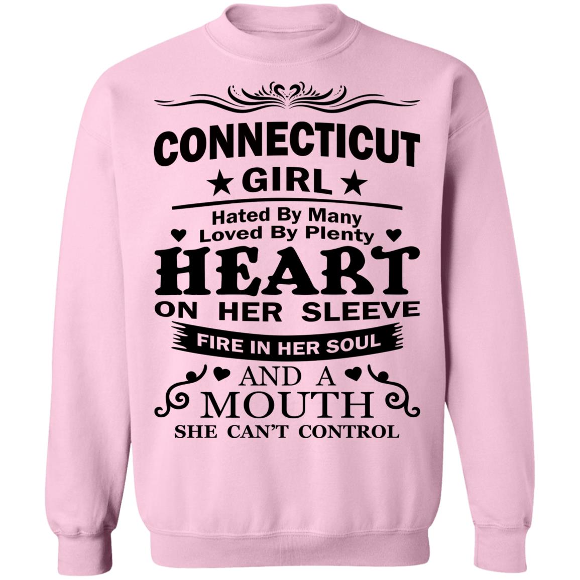 Connecticut Girl Hated By Many Loved By Plenty Hoodie - Hoodie Teezalo