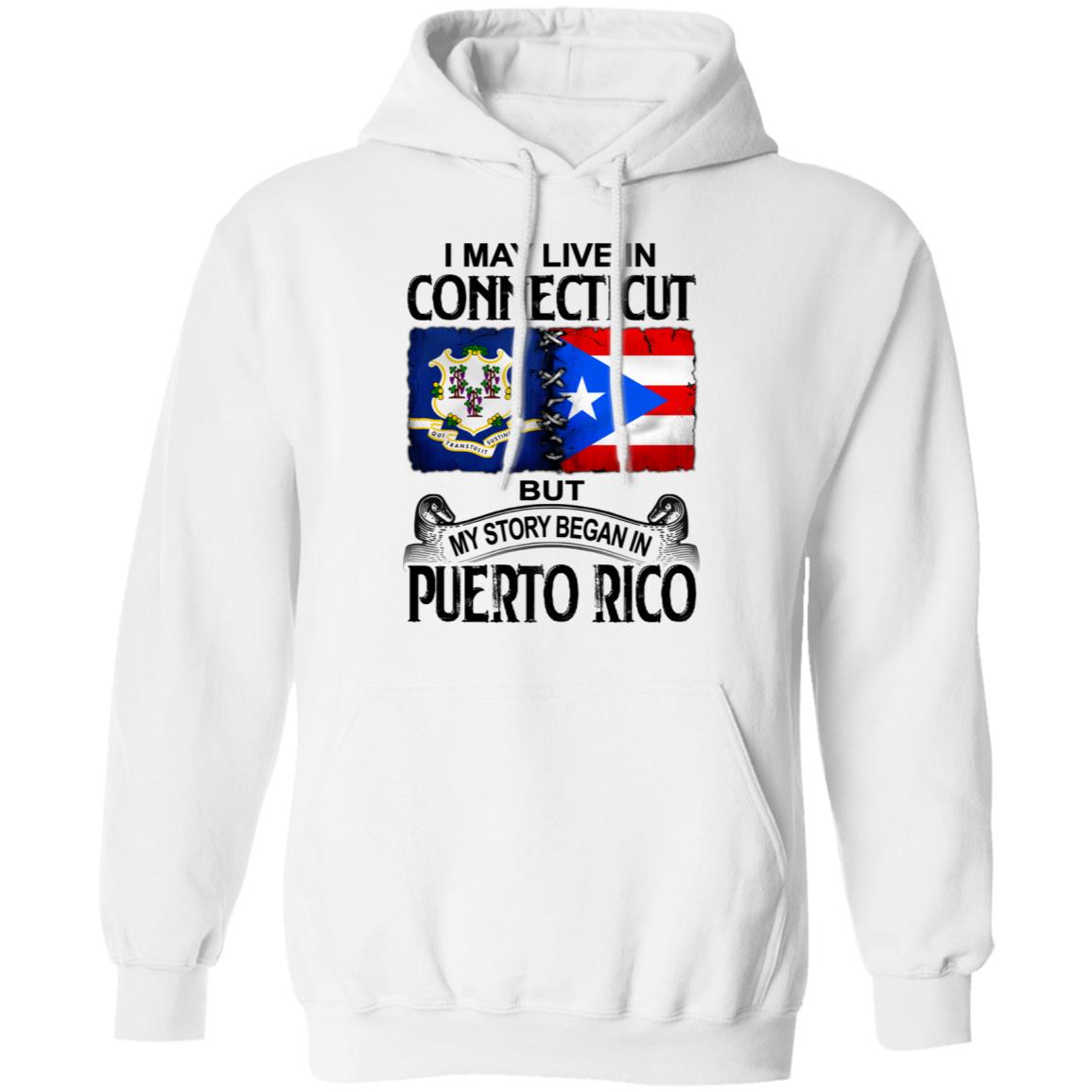 I Live In Connecticut But My Story Began In Puerto Rico T Shirt - T-shirt Teezalo