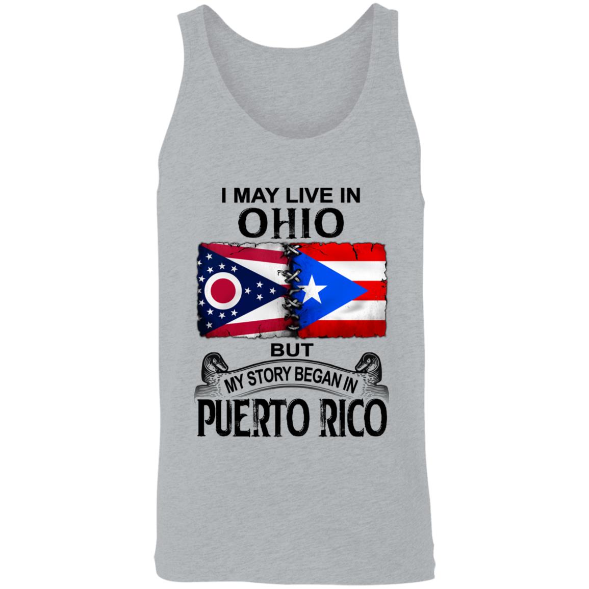 I Live In Ohio But My Story Began In Puerto Rico T Shirt - T-shirt Teezalo