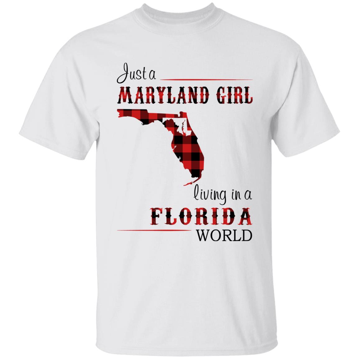 Just A Maryland Girl Living In A Florida World T-shirt - T-shirt Born Live Plaid Red Teezalo