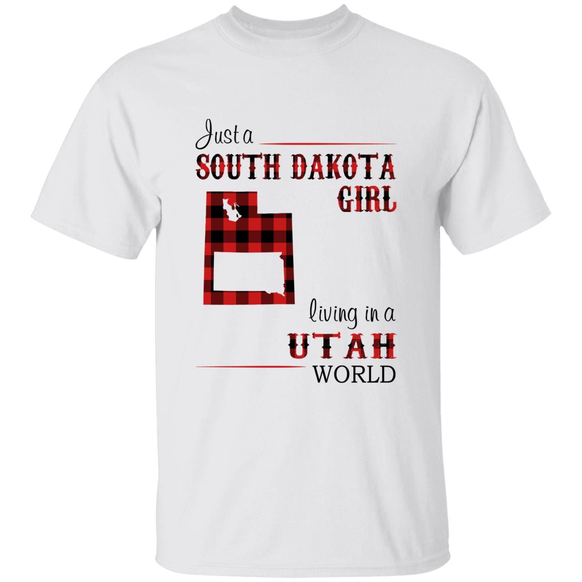 Just A South Dakota Girl Living In A Utah World T-shirt - T-shirt Born Live Plaid Red Teezalo