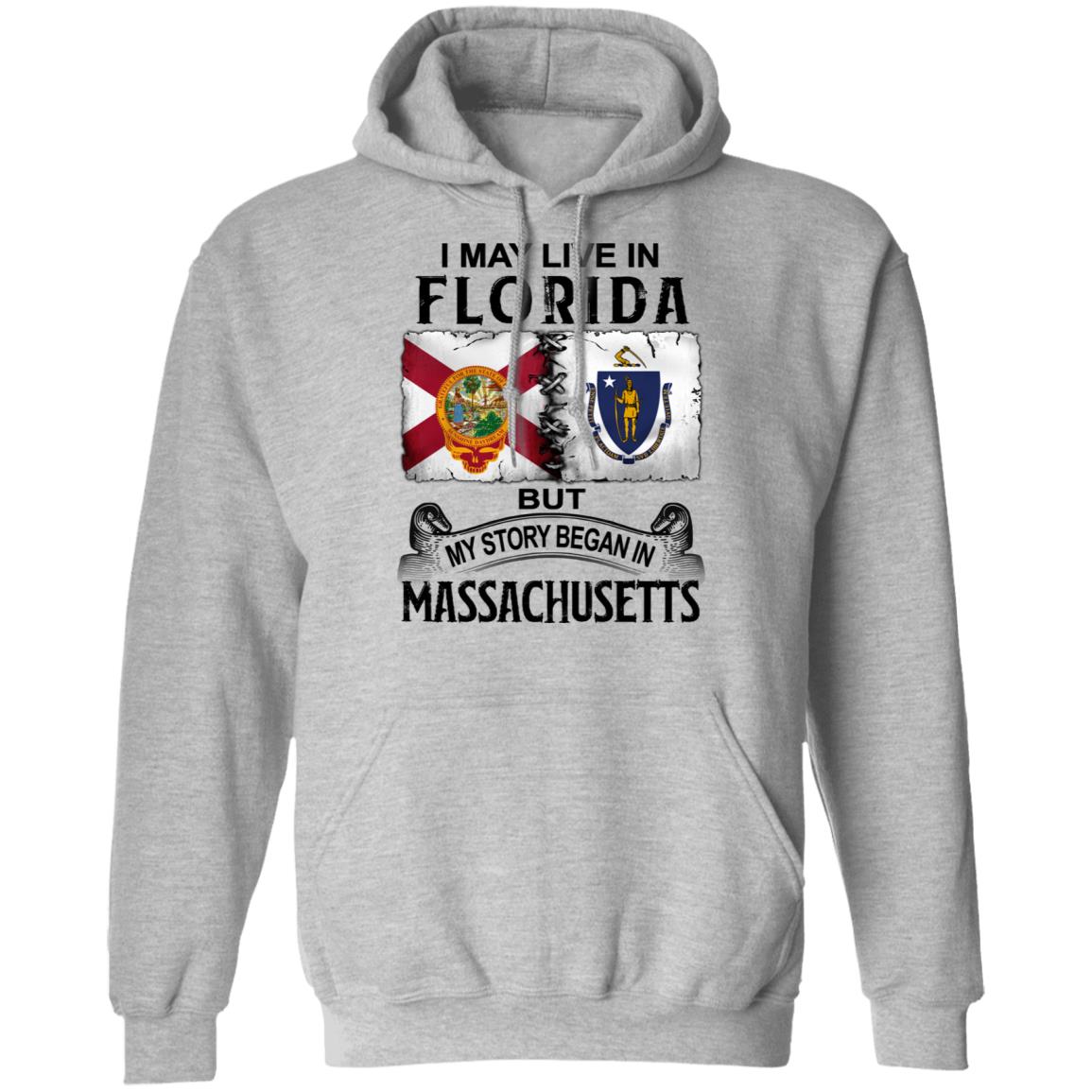 I May Live In Florida But Story Began In Massachusetts T-Shirt - T-shirt Teezalo