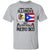 I Live In Illinois But My Story Began In Puerto Rico T Shirt - T-shirt Teezalo