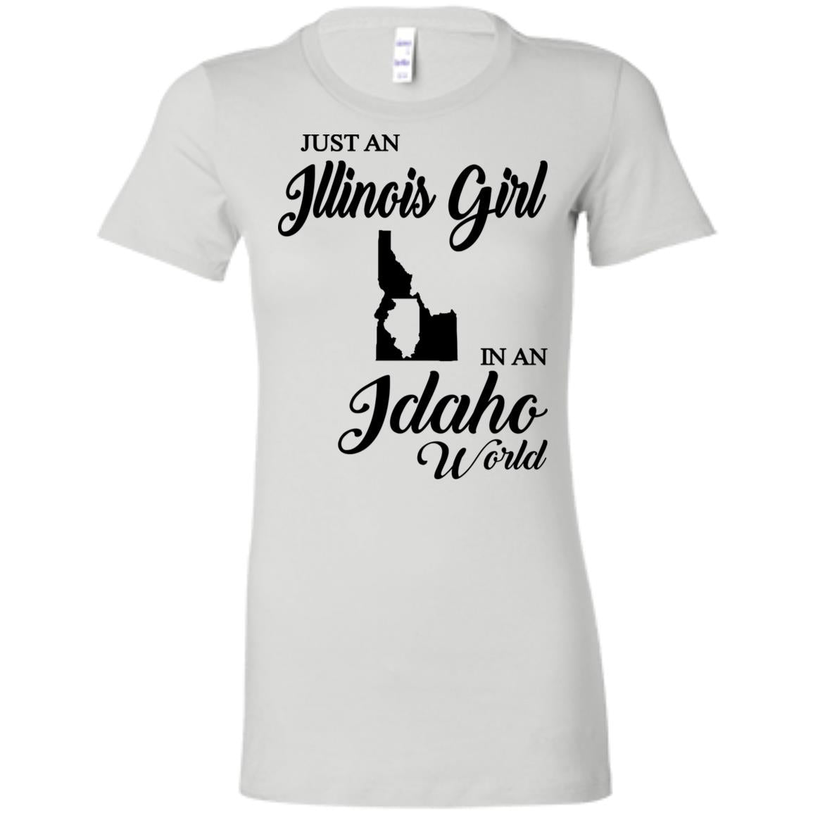 Just An Illinois Girl In An Idaho World T-shirt - T-shirt Teezalo