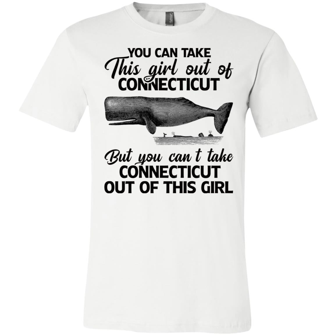 You Can't Take Connecticut Out Of This Girl T Shirt - T-shirt Teezalo