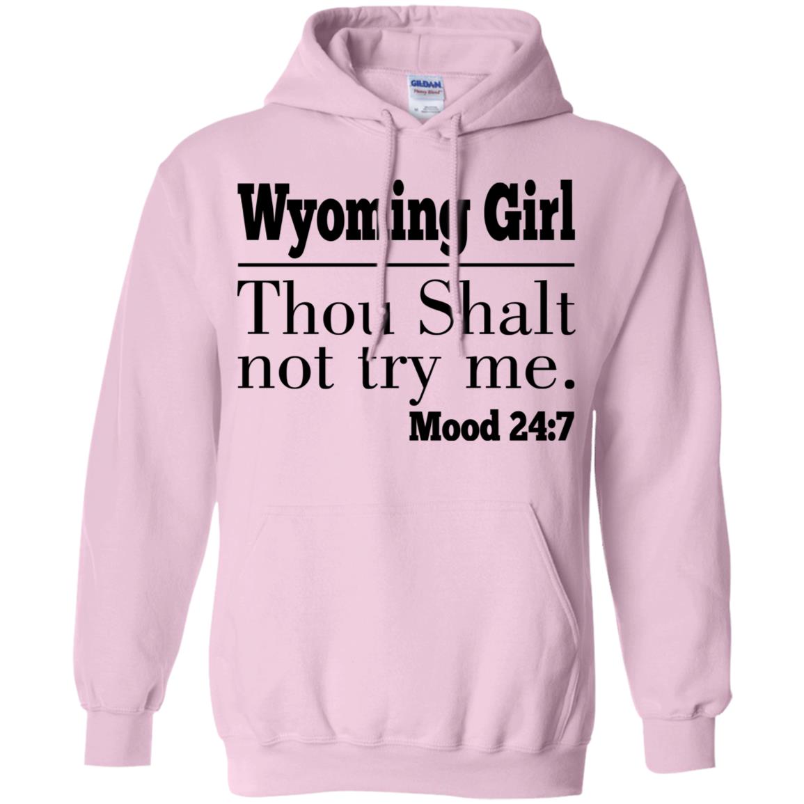 Wyoming Girl Thou Shalt Not Try Me - T-shirt Teezalo