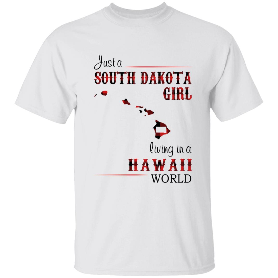 Just A South Dakota Girl Living In A Hawaii World T-shirt - T-shirt Born Live Plaid Red Teezalo