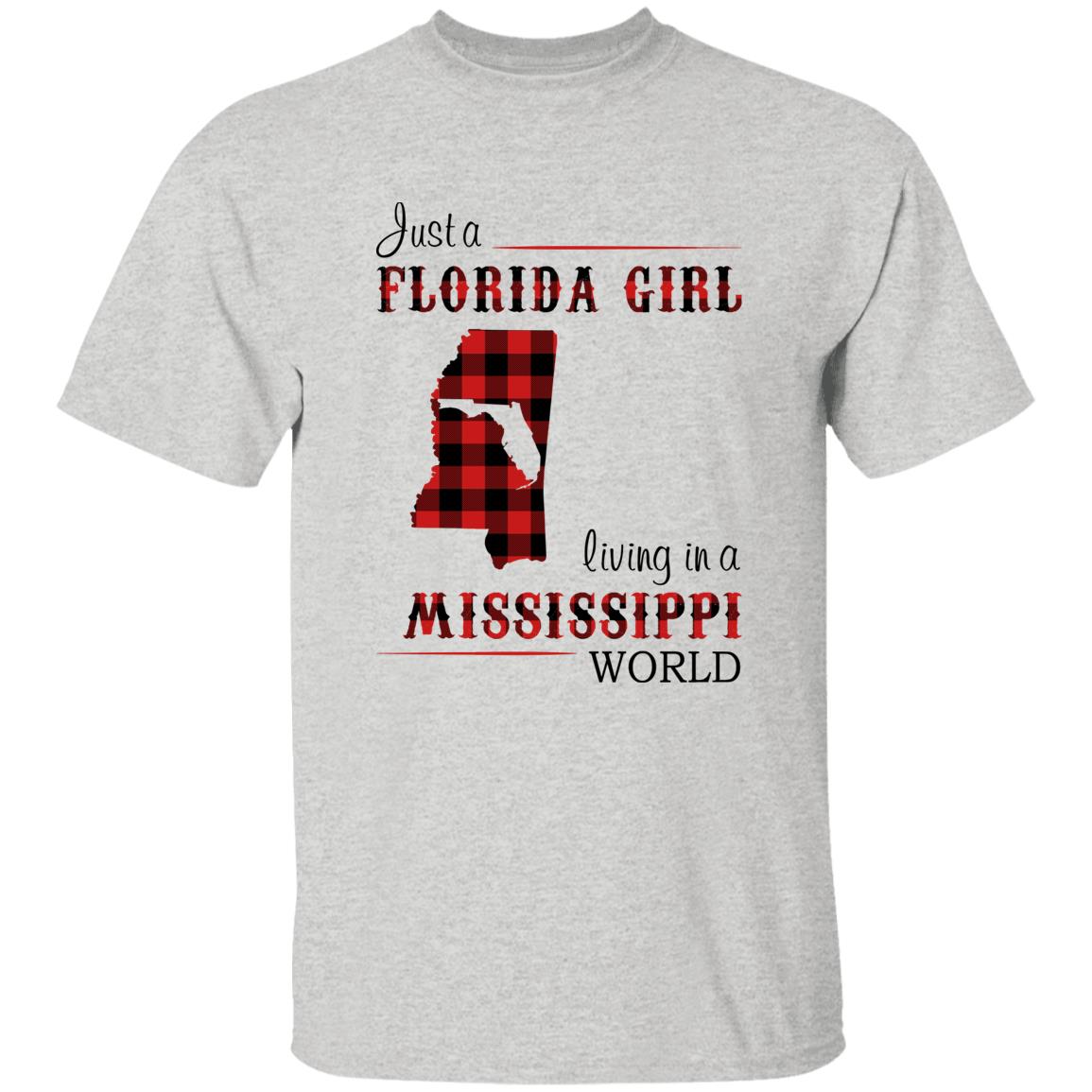 Just Florida Girl Living In A Mississippi World T-shirt - T-shirt Born Live Plaid Red Teezalo