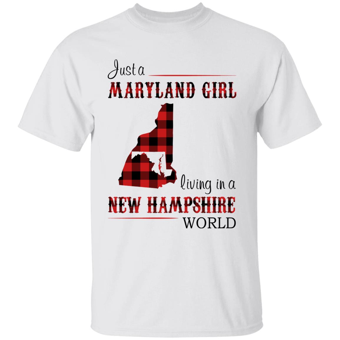 Just A Maryland Girl Living In A New Hampshire World T-shirt - T-shirt Born Live Plaid Red Teezalo