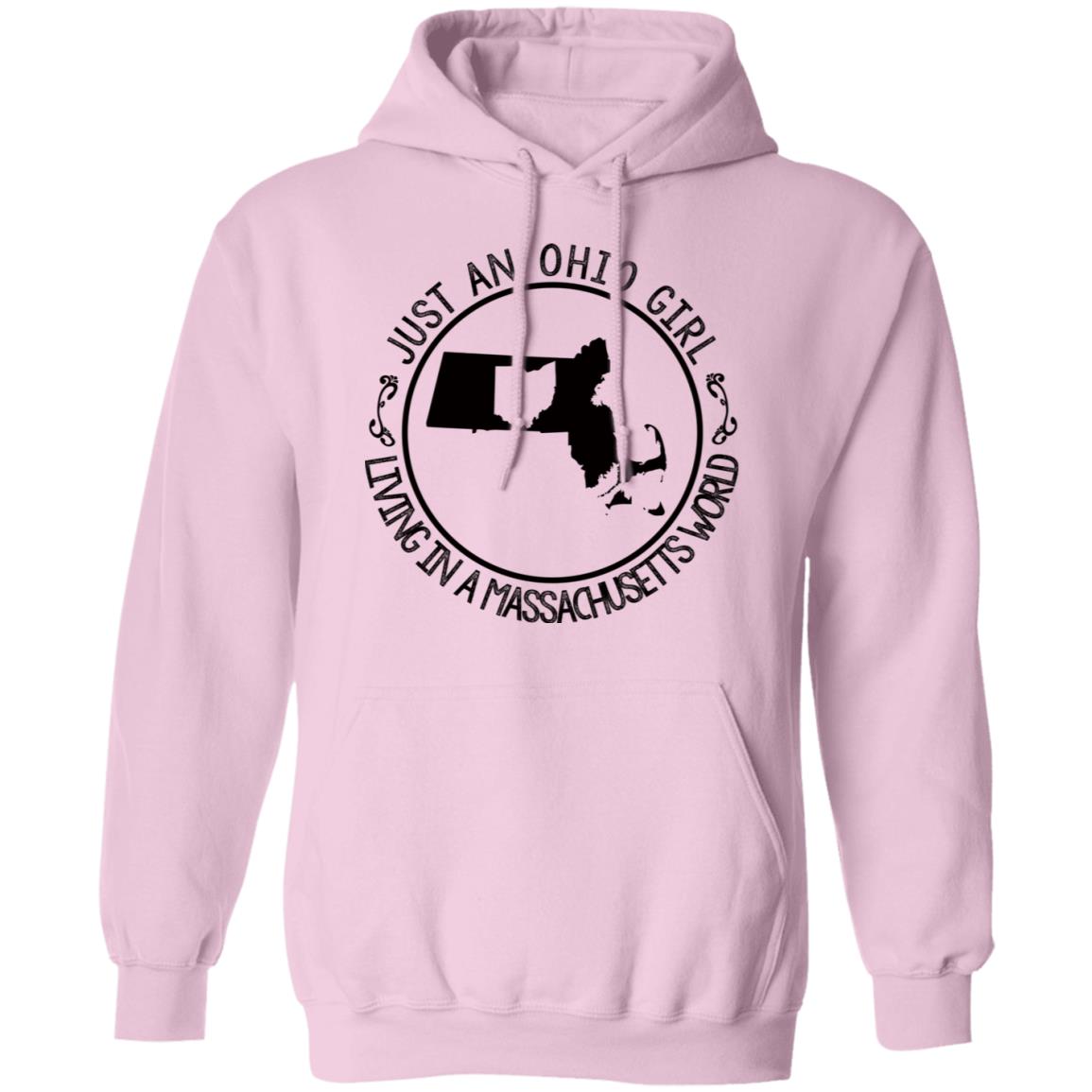 Ohio Girl In Massachusetts World Hoodie - Hoodie Teezalo