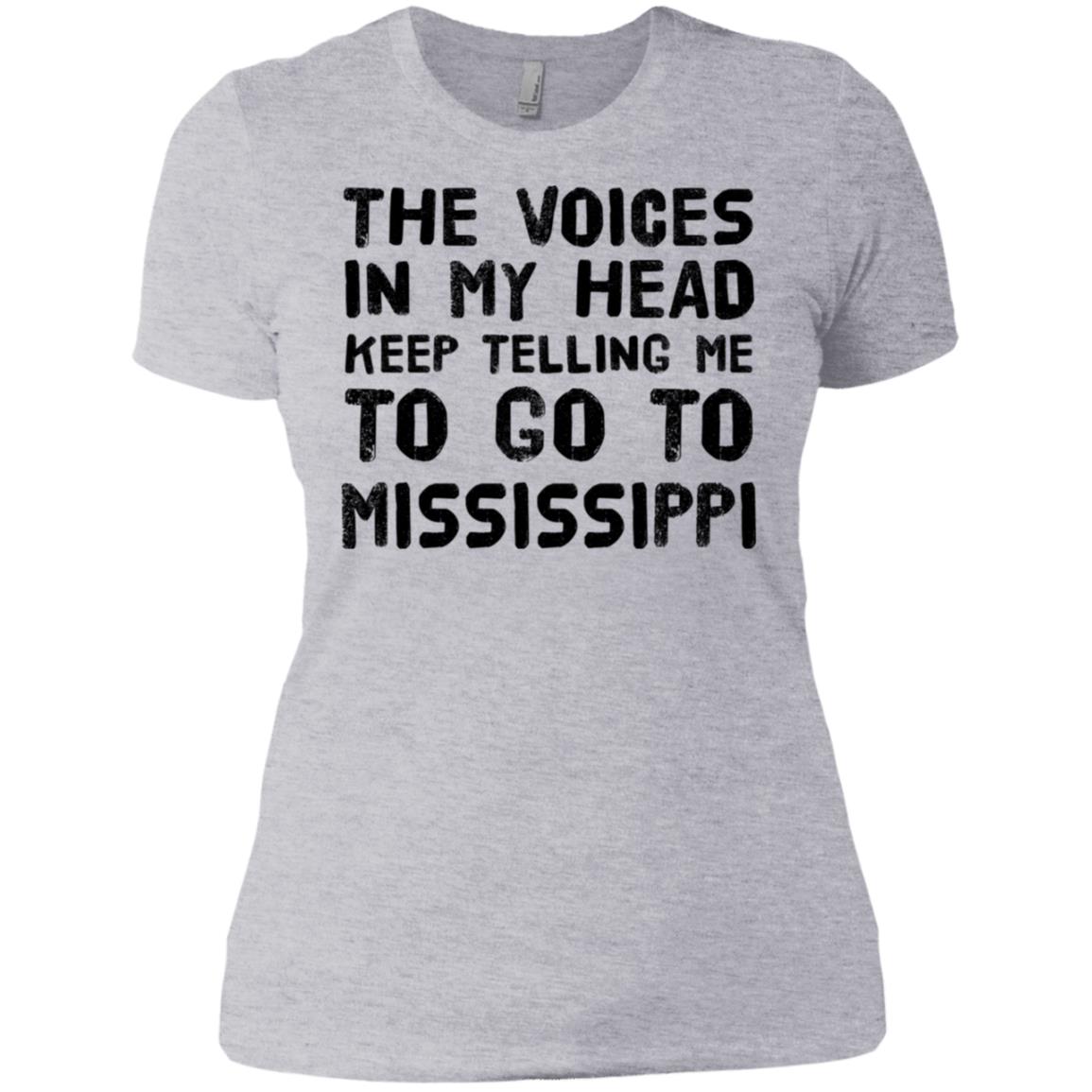 Keep Telling Me To Go To Mississippi T-Shirt - T-shirt Teezalo