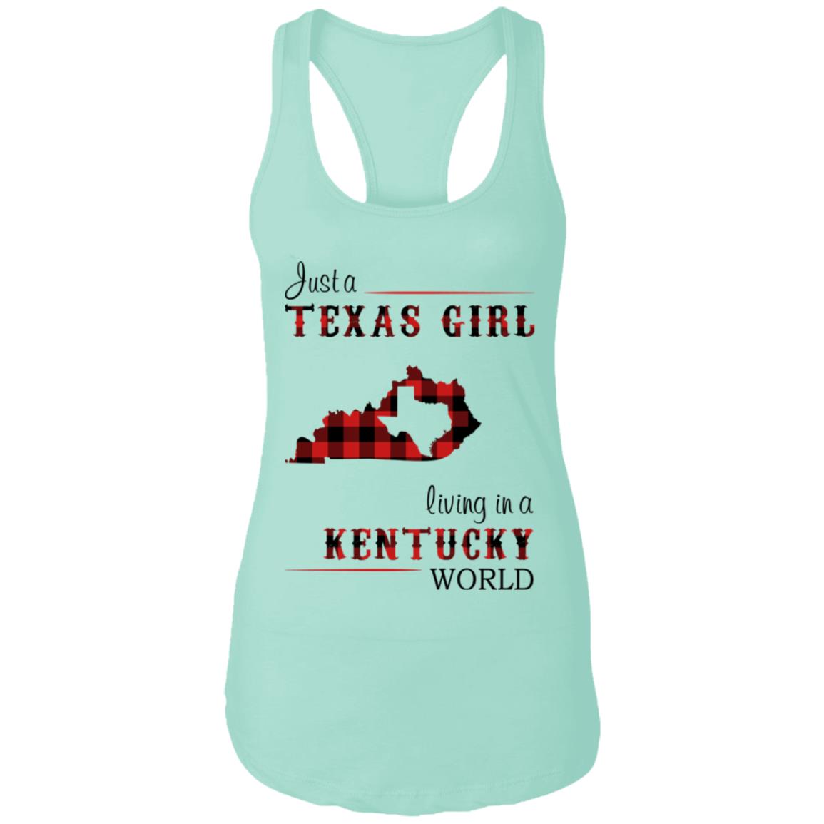 Just A Texas Girl Living In A Kentucky World T- Shirt - T-shirt Teezalo