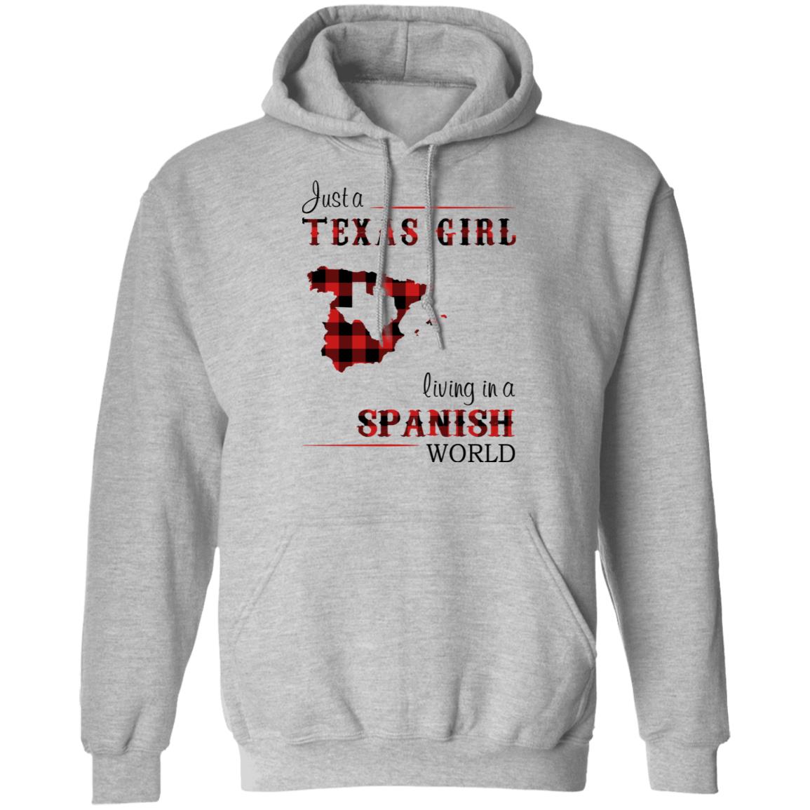 Just A Texas Girl Living In A Spanish World T- Shirt - T-shirt Teezalo