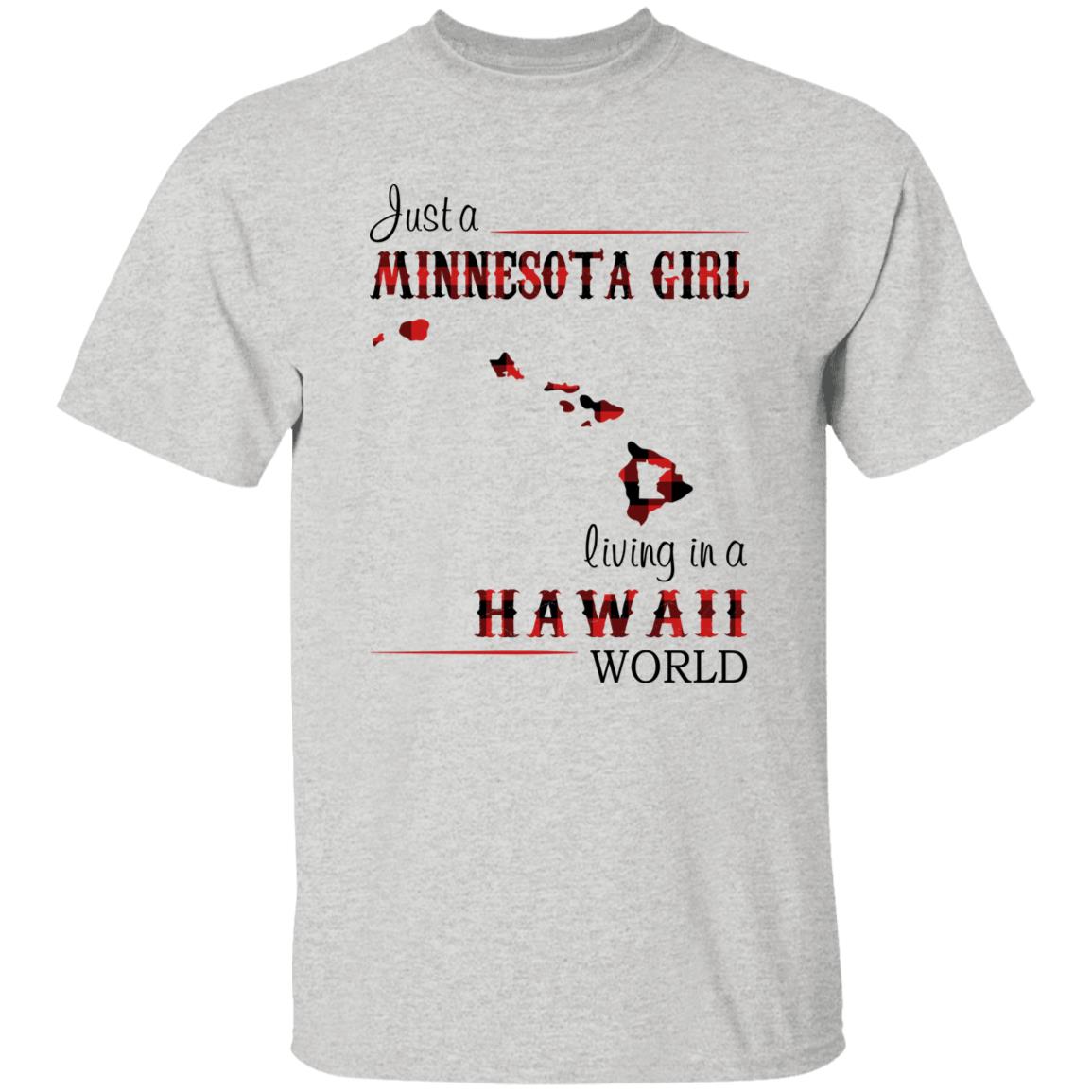 Just A Minnesota Girl Living In A Hawaii World T-shirt - T-shirt Born Live Plaid Red Teezalo