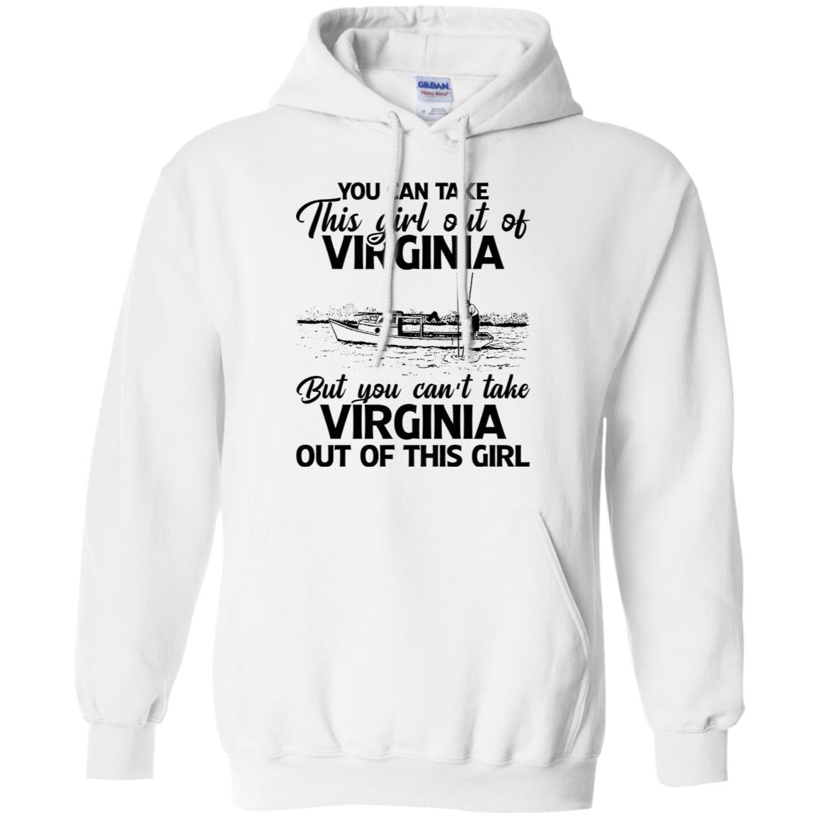 You Can't Take Virginia Out Of This Girl T-Shirt - T-shirt Teezalo