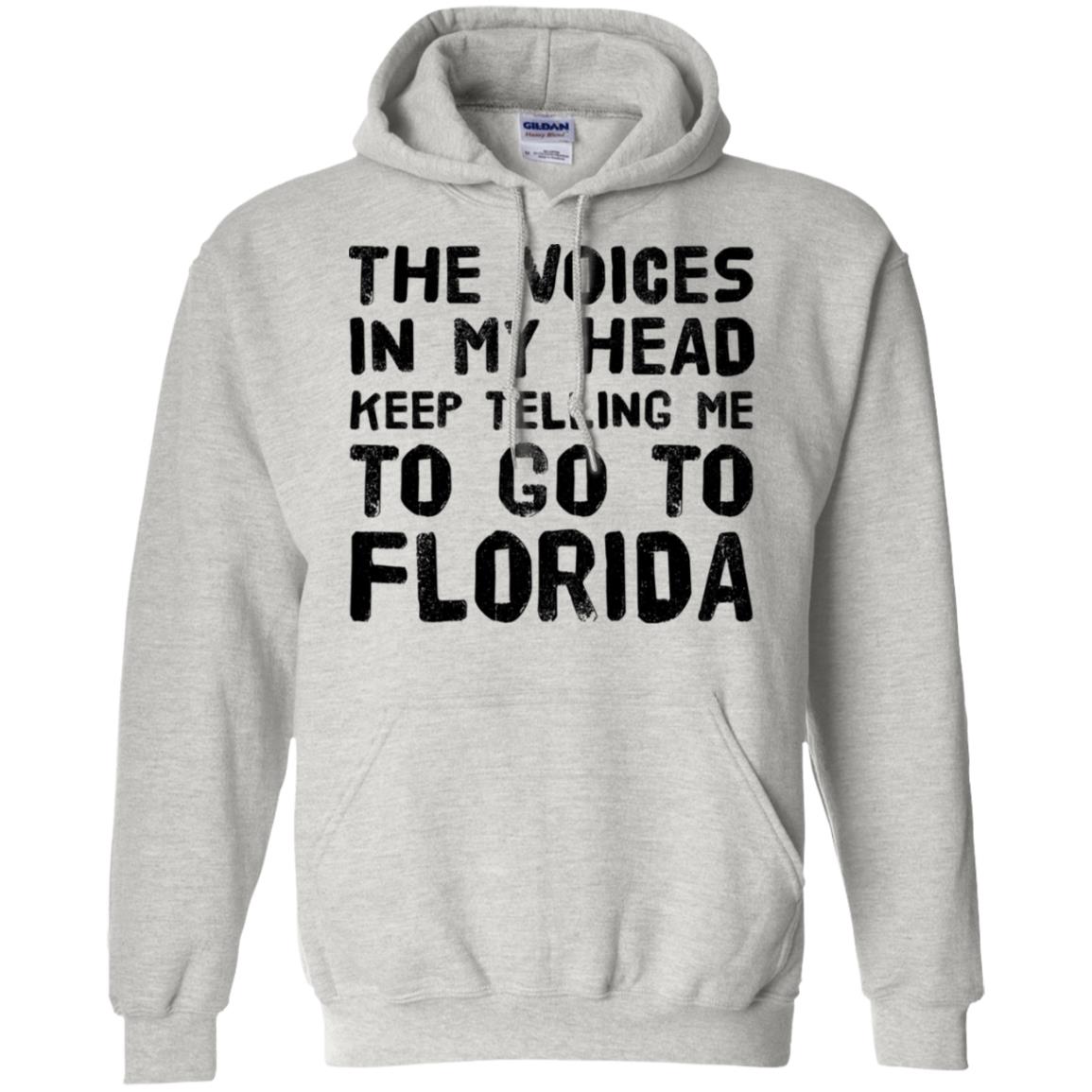 The Voices Telling Me To Go To Florida T-Shirt - T-shirt Teezalo