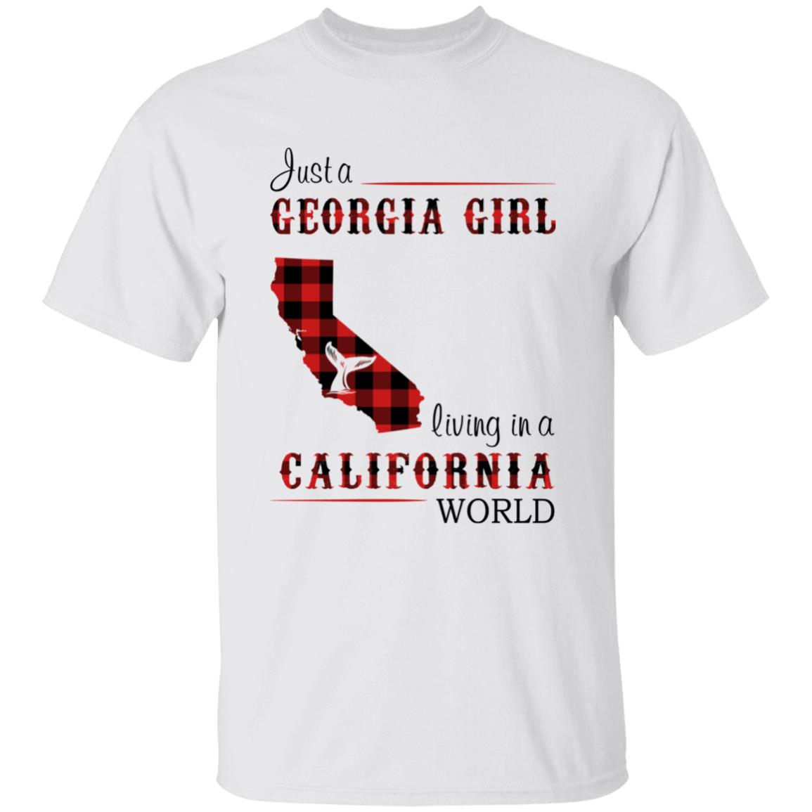 Just A Georgia Girl Living In A California World T-shirt - T-shirt Born Live Plaid Red Teezalo