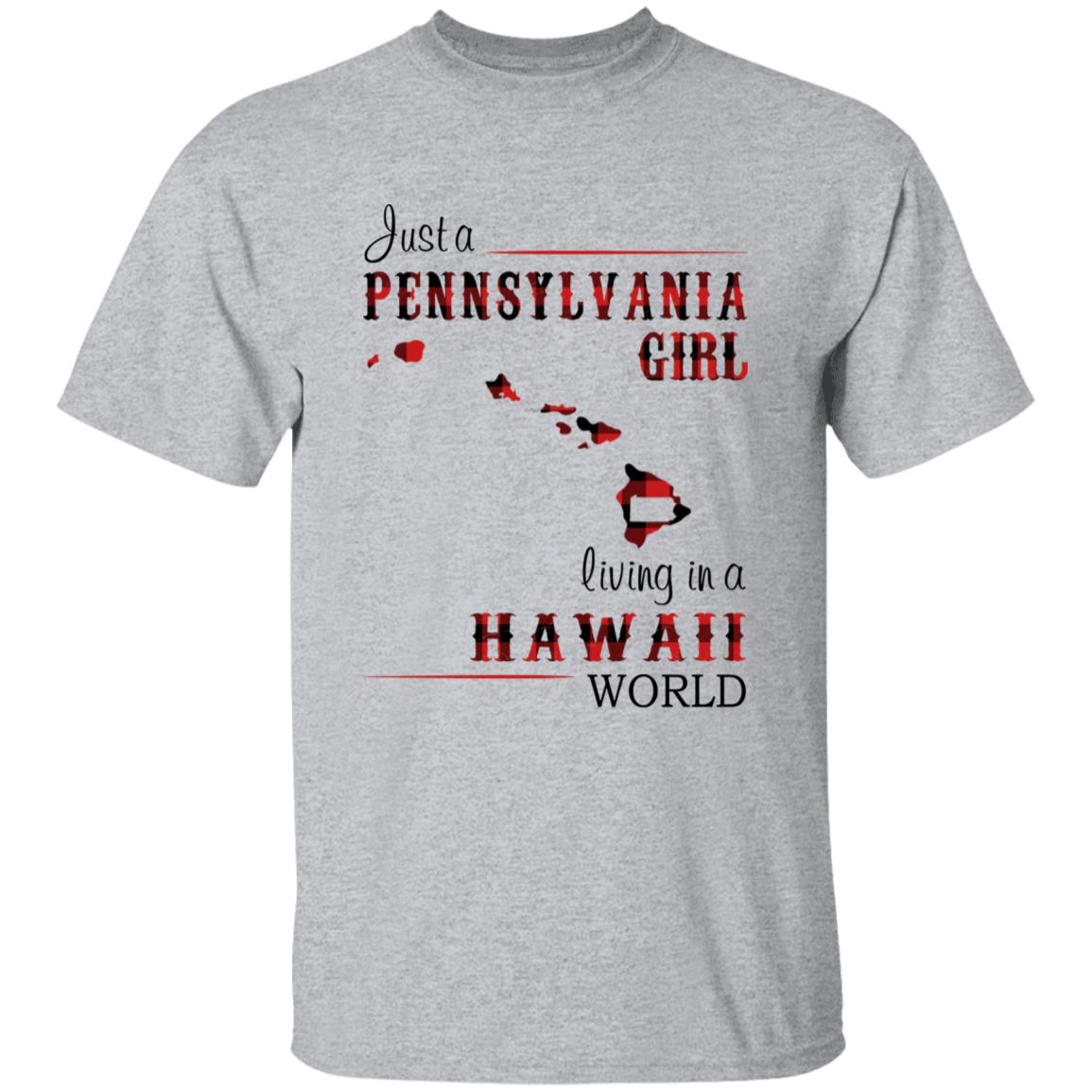 Just A Pennsylvania Girl Living In A Hawaii World T-shirt - T-shirt Born Live Plaid Red Teezalo