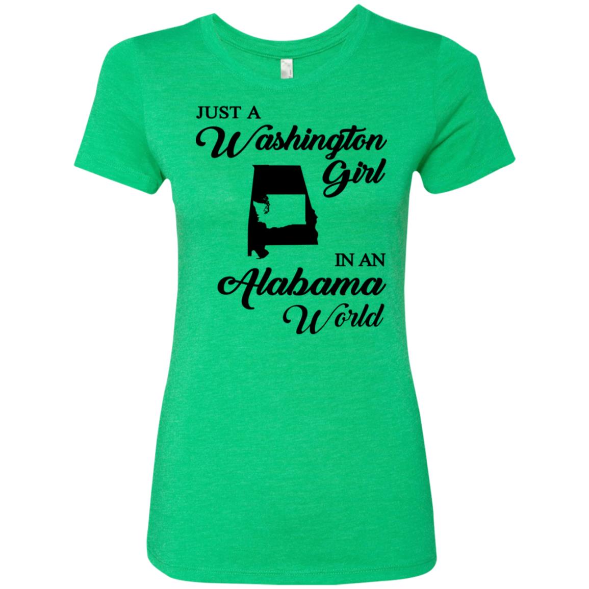 Just A Washington Girl In An Alabama World T-Shirt - T-shirt Teezalo