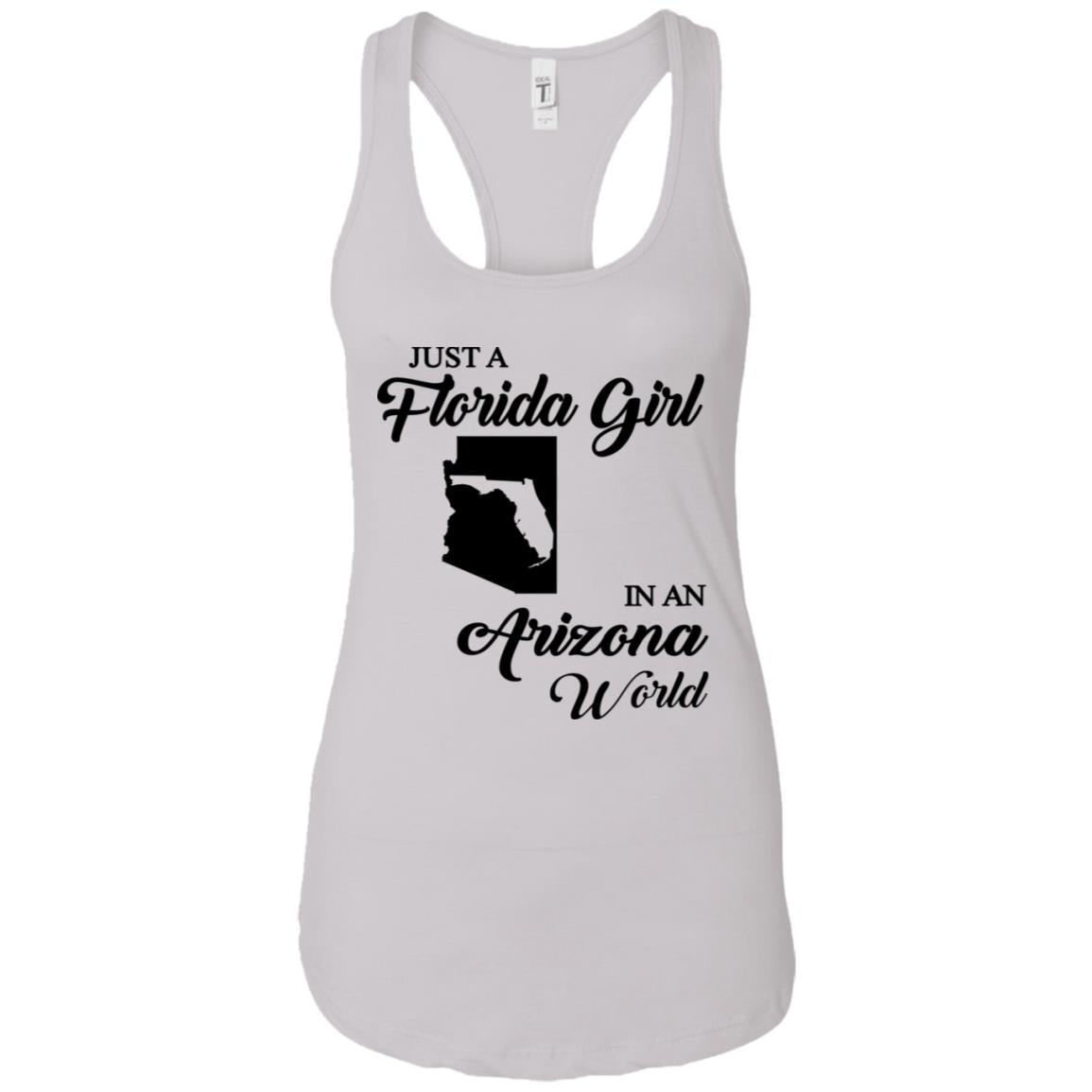 Just A Florida Girl In An Arizona World T-Shirt - T-shirt Teezalo