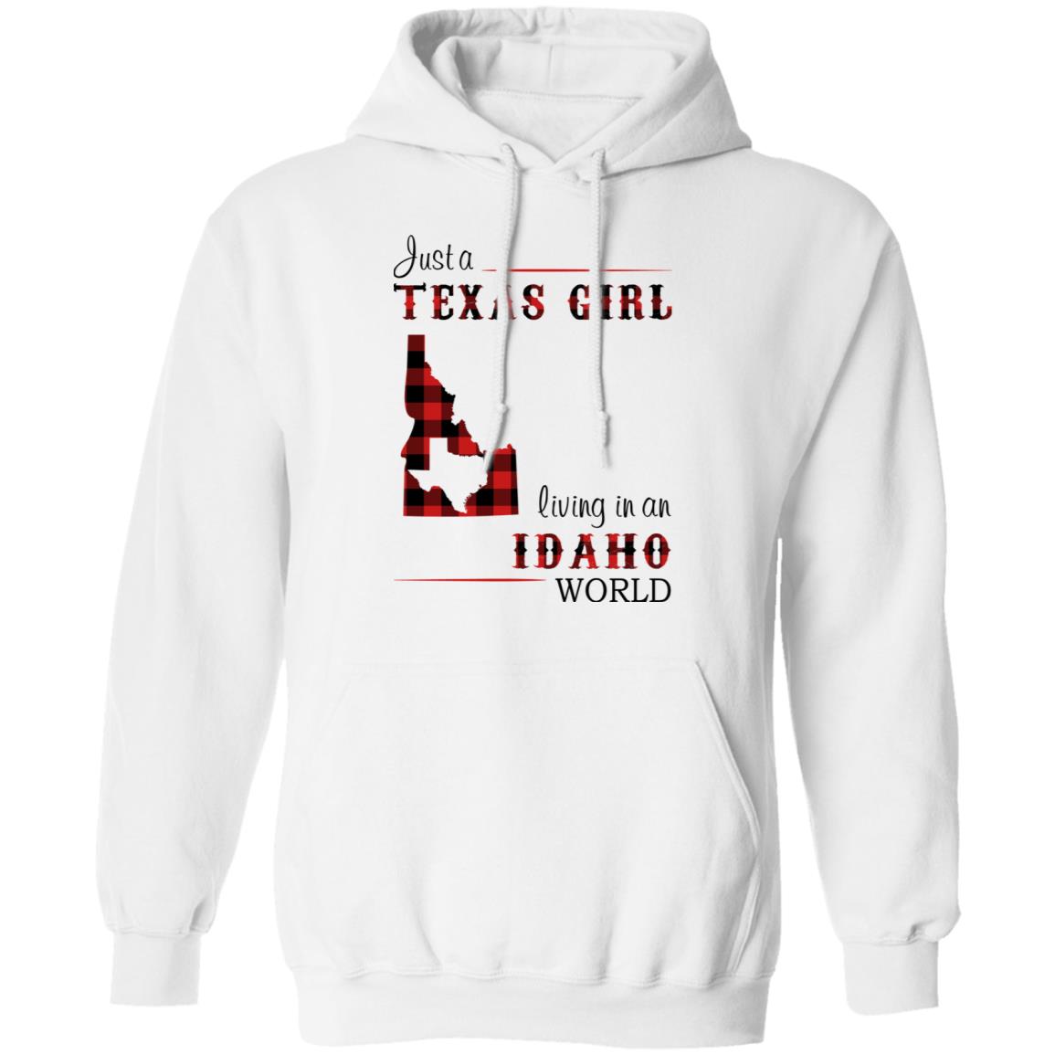 Just A Texas Girl Living In An Idaho World T- Shirt - T-shirt Teezalo