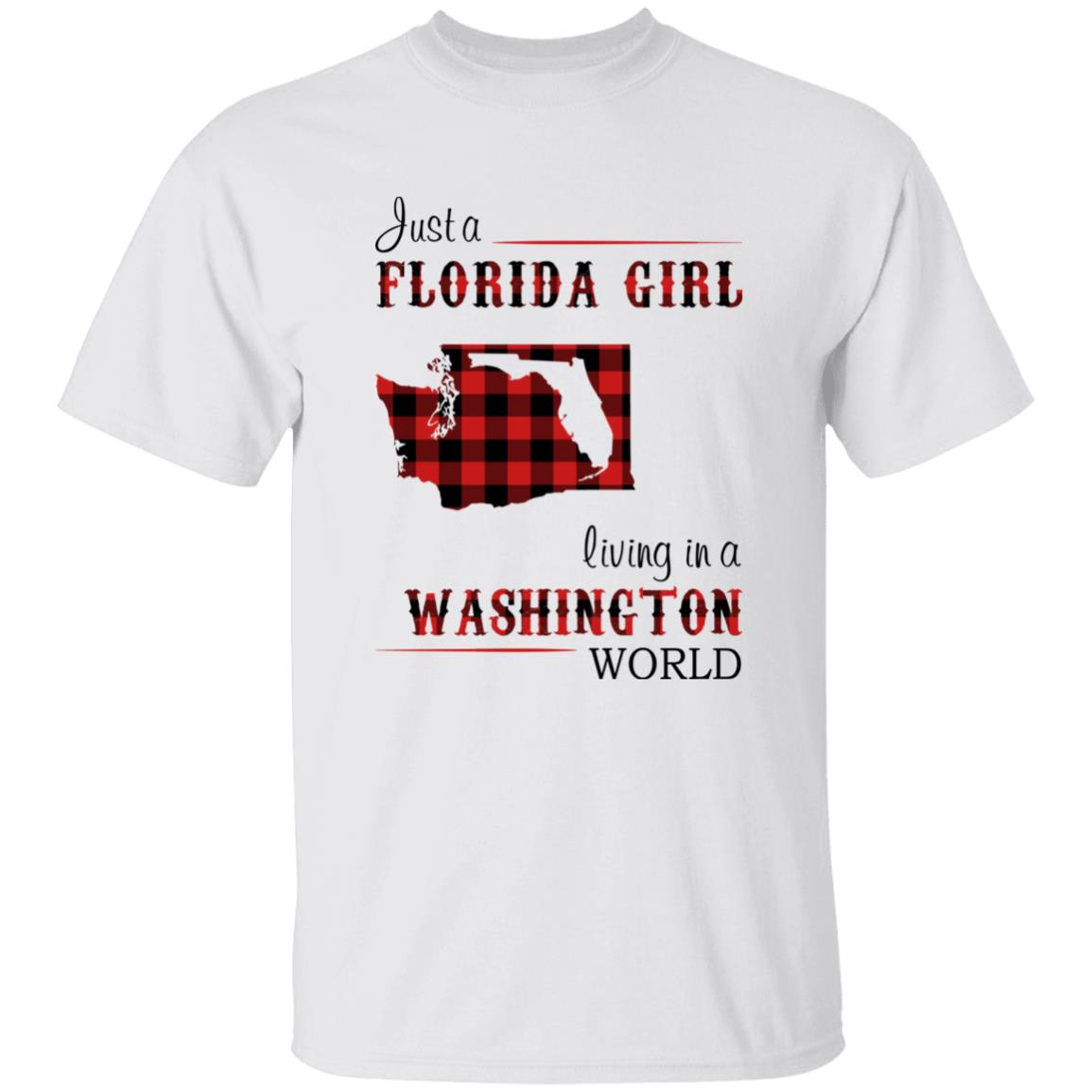 Just Florida Girl Living In A Washington World T-shirt - T-shirt Born Live Plaid Red Teezalo