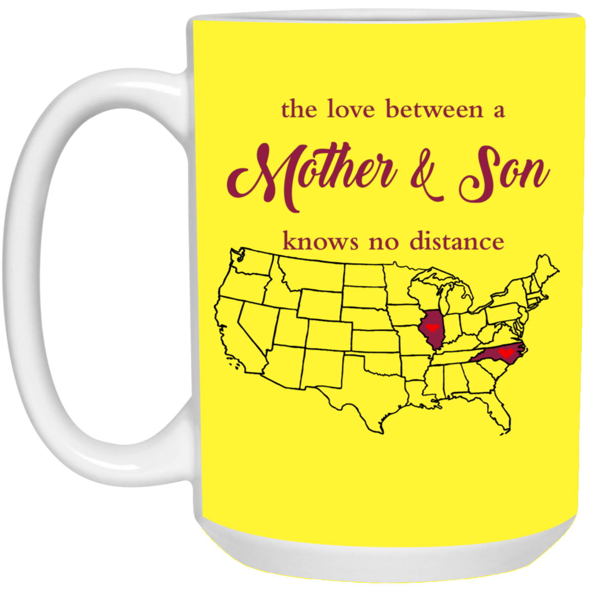 Illinois North Carolina The Love Between Mother And Son Mug - Mug Teezalo