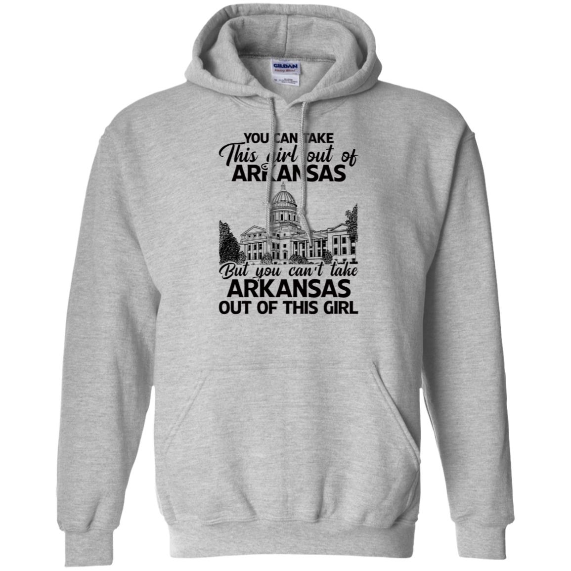 You Can't Take Arkansas Out Of This Girl T-Shirt - T-shirt Teezalo