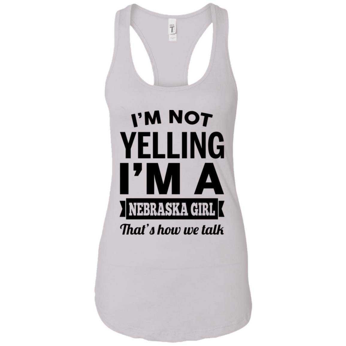 I'm Not Yelling I'm A Nebraska Girl Hoodie - Hoodie Teezalo