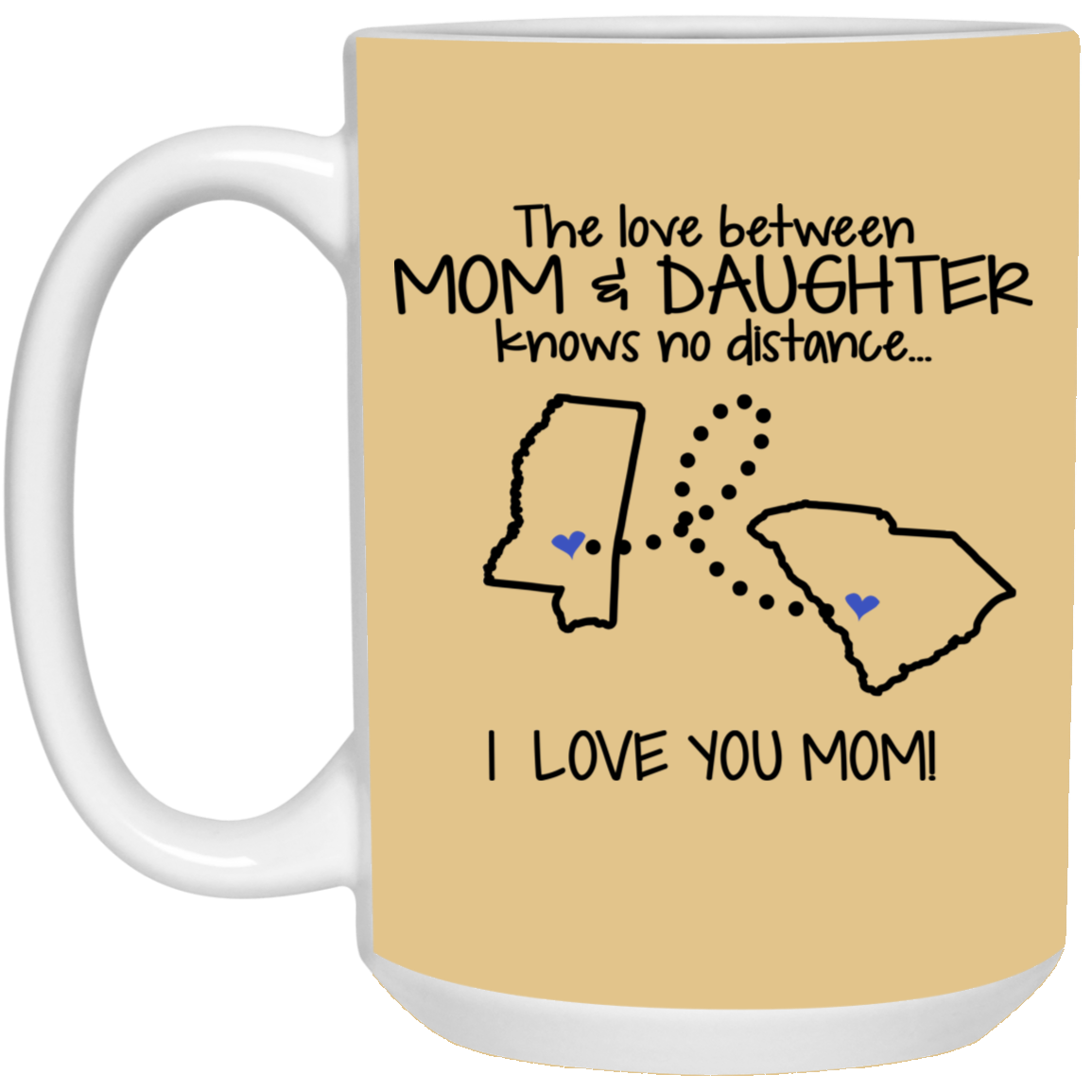 South Carolina Mississippi The Love Between Mom And Daughter Mug - Mug Teezalo