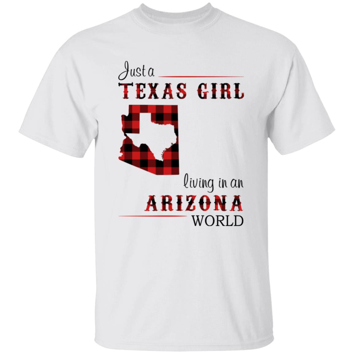 Just A Texas Girl Living In An Arizona World T-shirt - T-shirt Born Live Plaid Red Teezalo