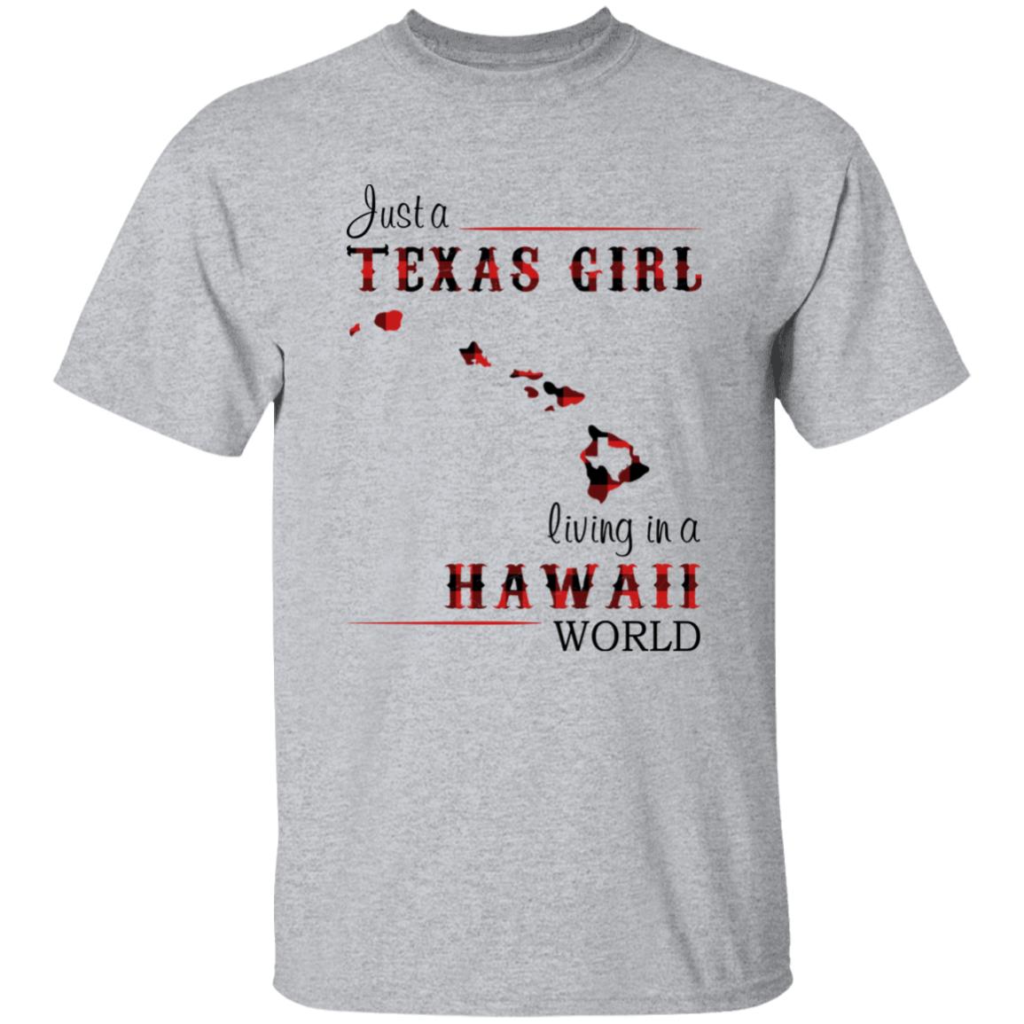 Just A Texas Girl Living In A Hawaii World T-shirt - T-shirt Born Live Plaid Red Teezalo