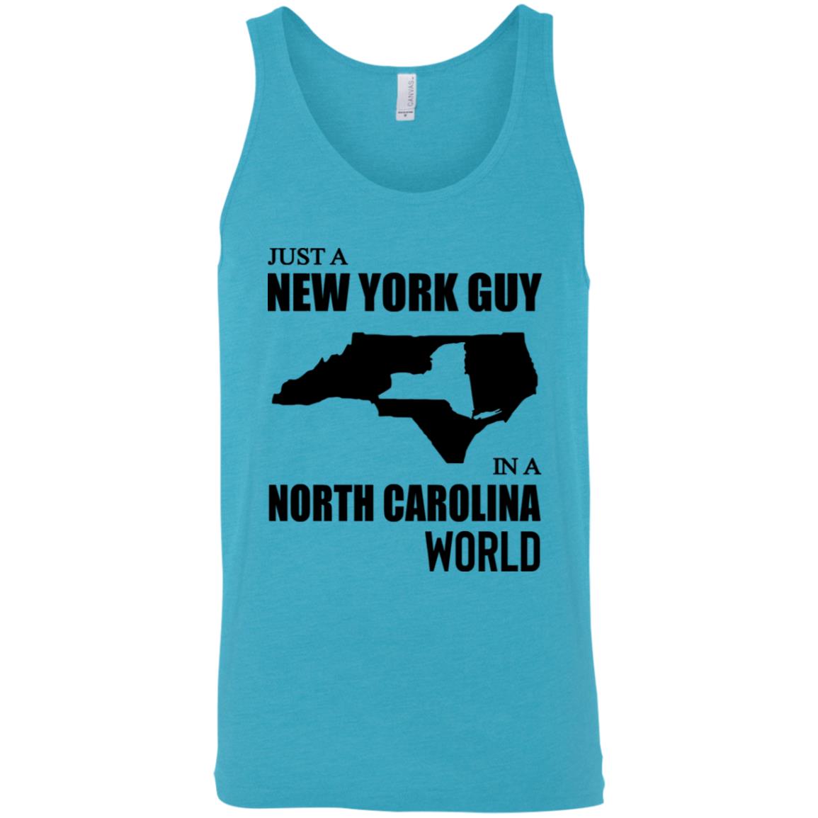 Just A New York Guy In A North Carolina World T-Shirt - T-shirt Teezalo