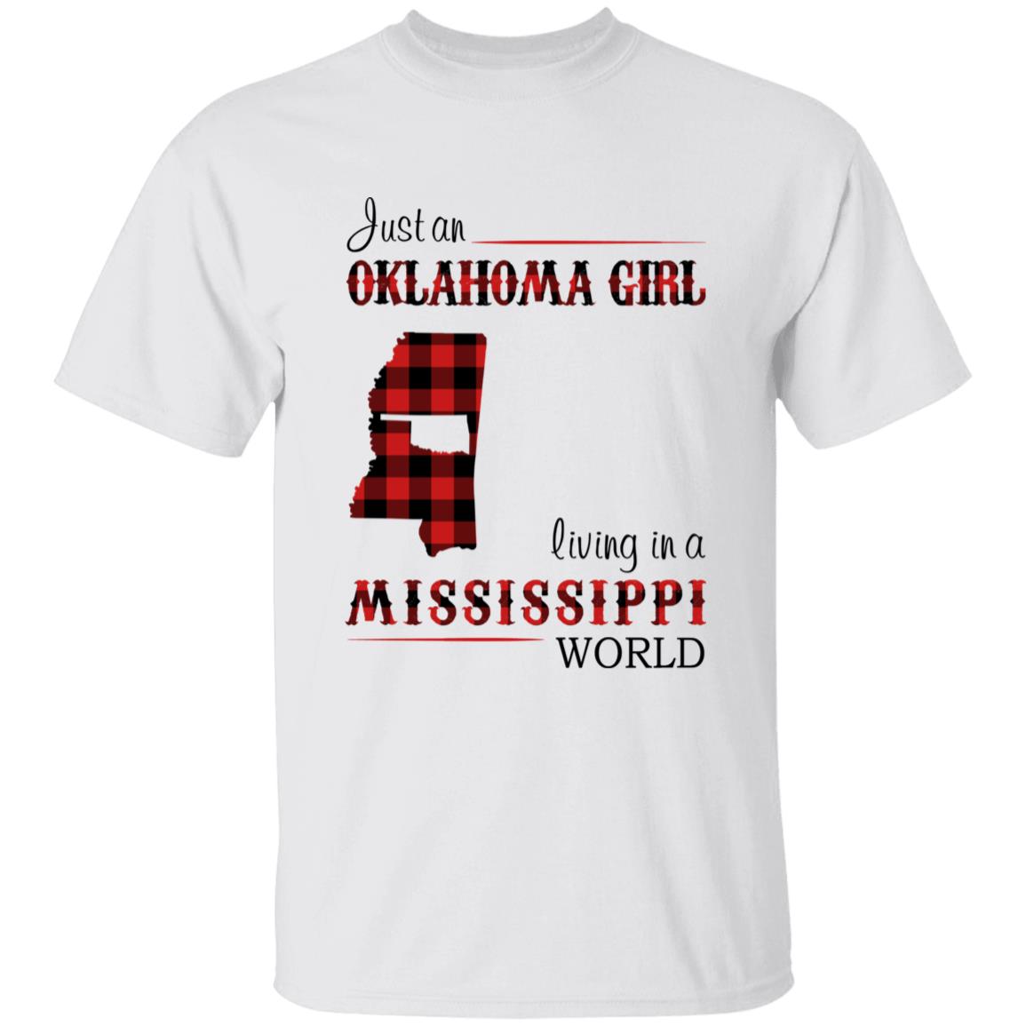 Just An Oklahoma Girl Living In A Mississippi World T-shirt - T-shirt Born Live Plaid Red Teezalo