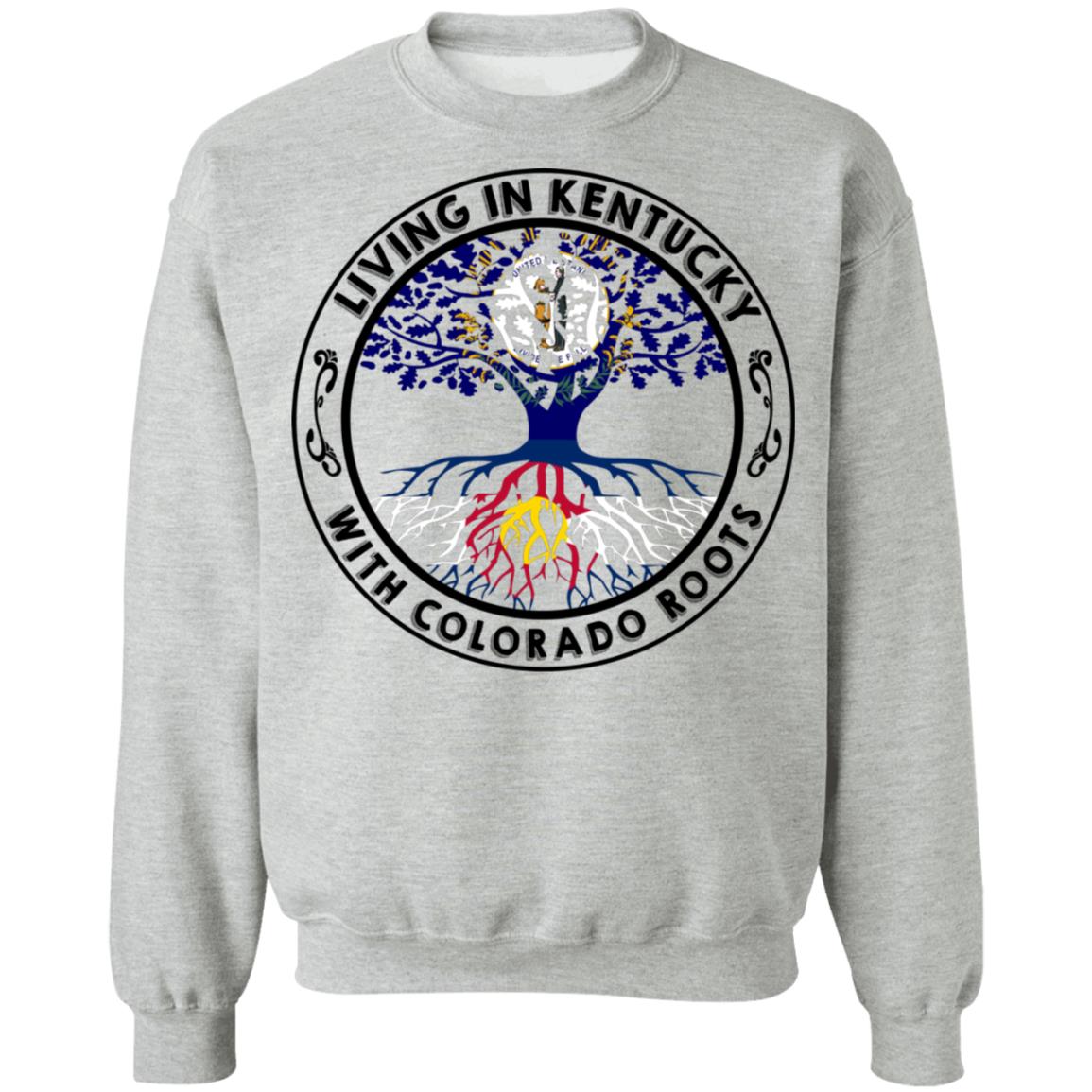 Living In Kentucky With Colorado Roots Hoodie - Hoodie Teezalo