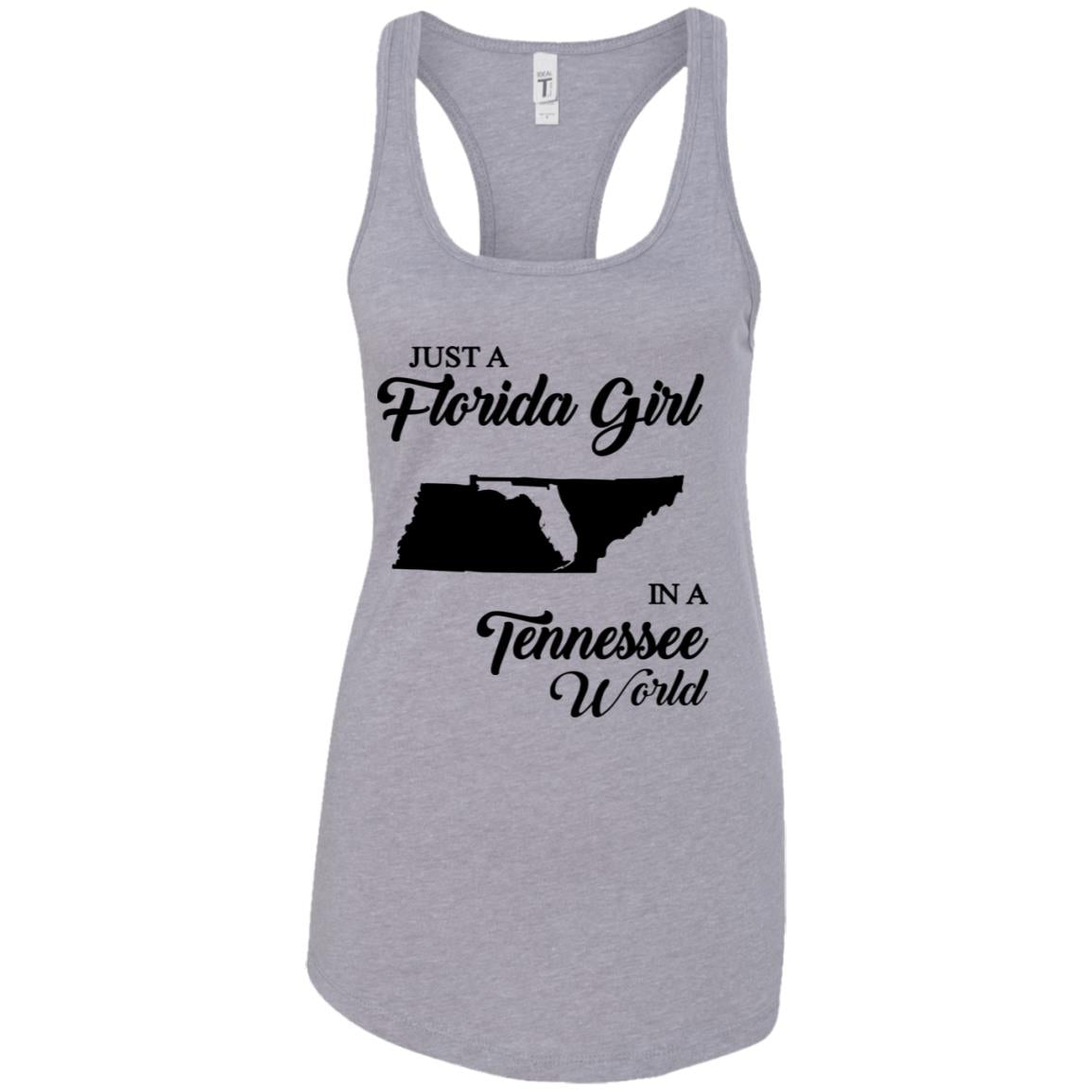 Just A Florida Girl In A Tennessee World T-Shirt - T-shirt Teezalo