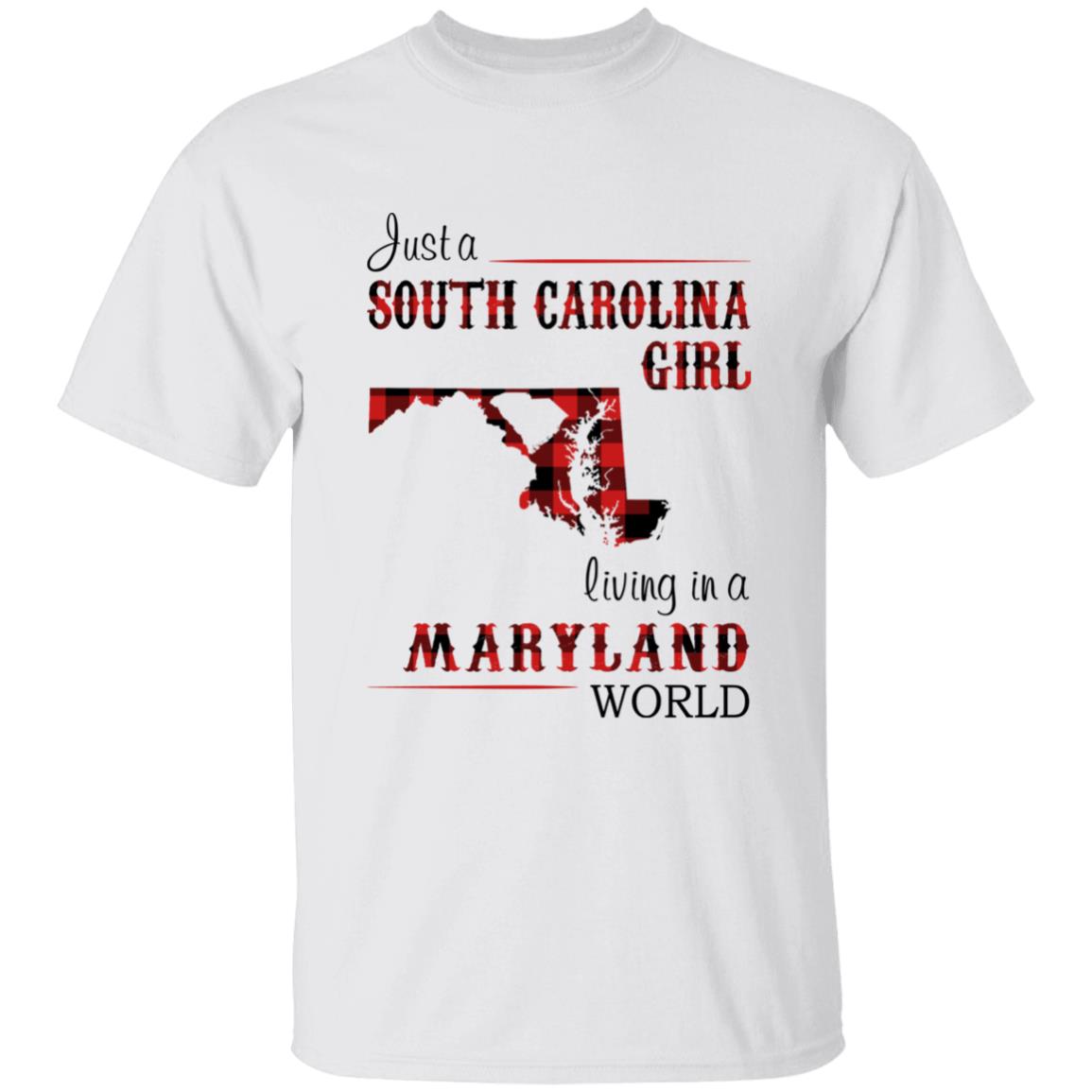 Just A South Carolina Girl Living In A Maryland World T-shirt - T-shirt Born Live Plaid Red Teezalo