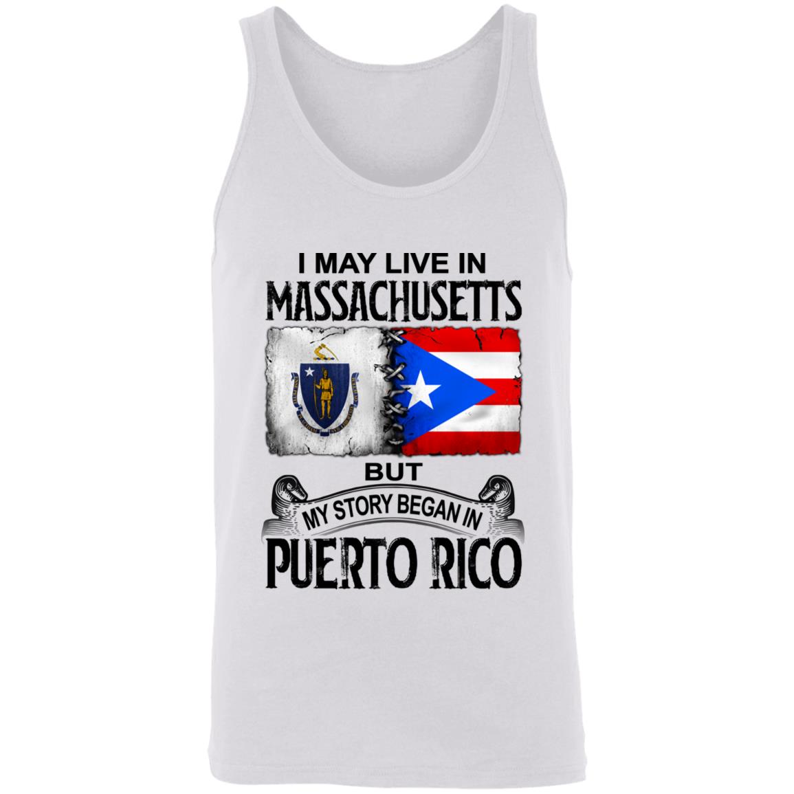 I Live In Massachusetts But My Story Began In Puerto Rico T Shirt - T-shirt Teezalo