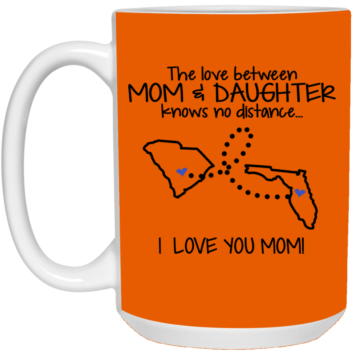 Florida South Carolina The Love Between Mom And Daughter Mug - Mug Teezalo