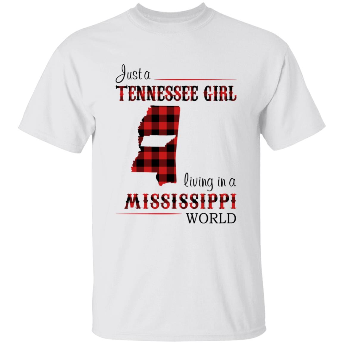 Just A Tennessee Girl Living In A Mississippi World T-shirt - T-shirt Born Live Plaid Red Teezalo