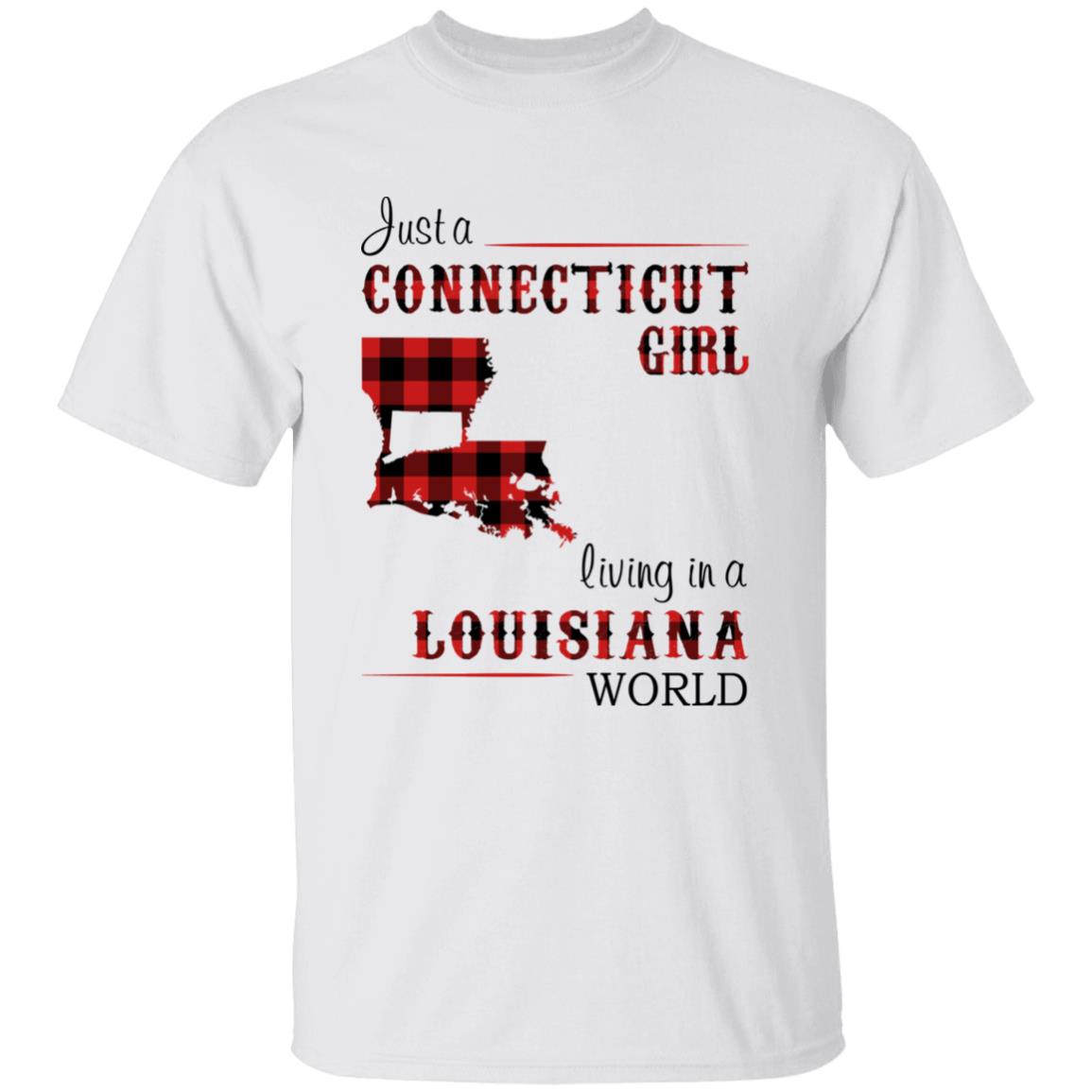 Just A Connecticut Girl Living In A Louisiana World T-shirt - T-shirt Born Live Plaid Red Teezalo